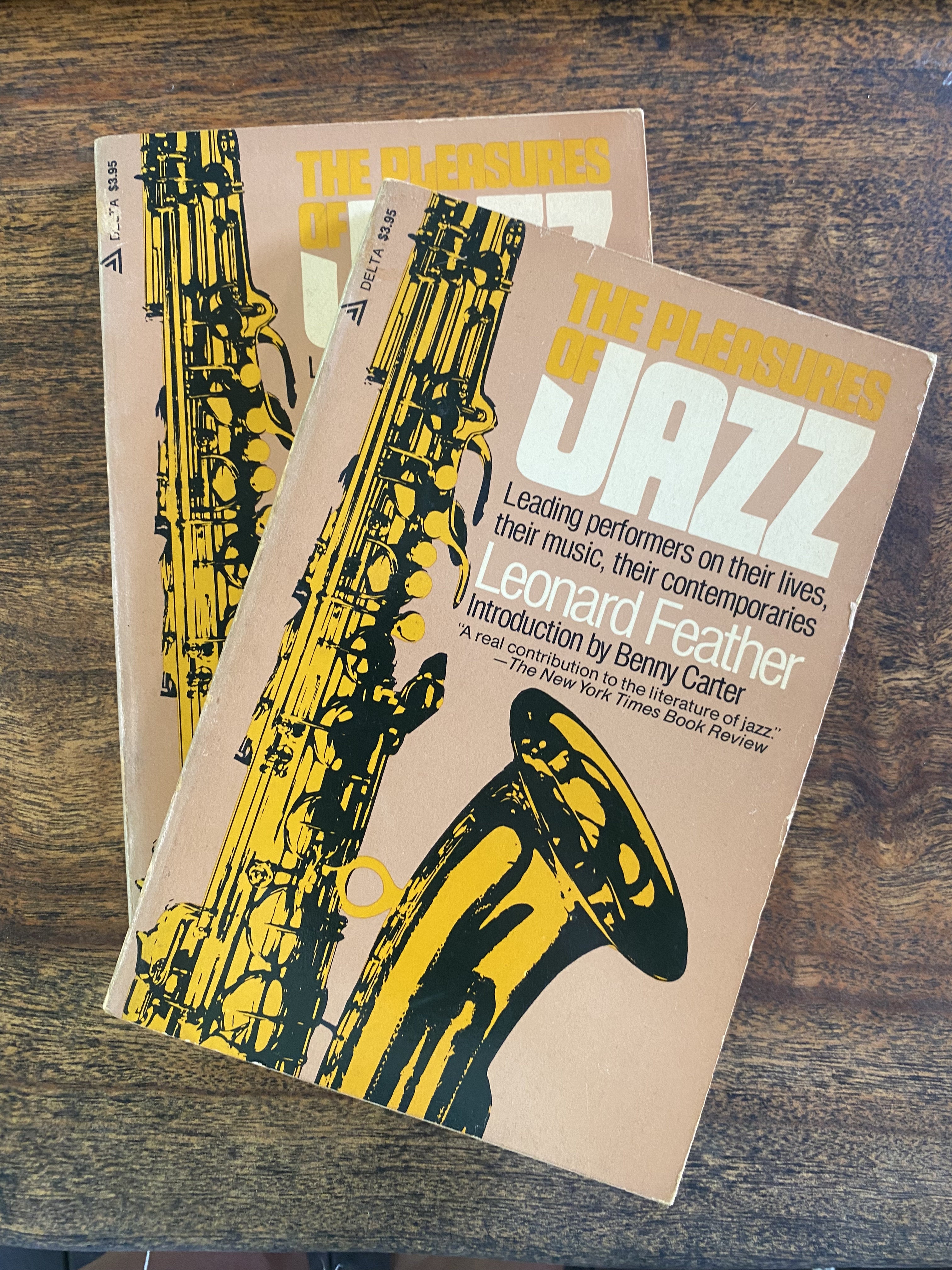 The Pleasures of Jazz; Leading Performers on their lives, their music, their contemporaries — Feather, Leonard