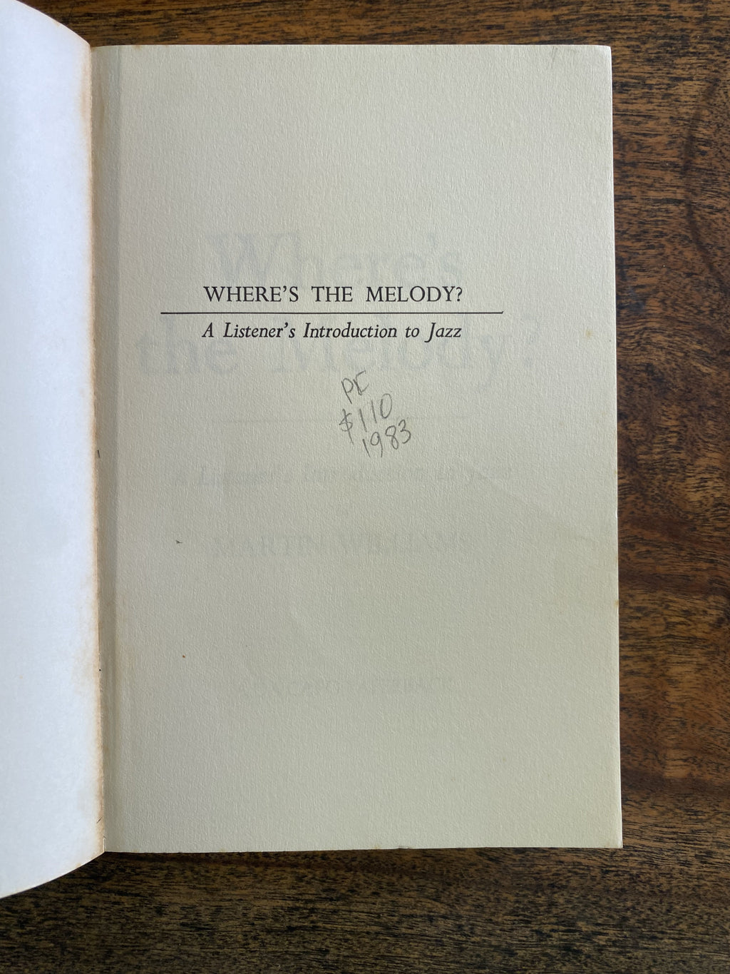 Where's the Melody: A Listener's Introduction to Jazz — Williams, Martin