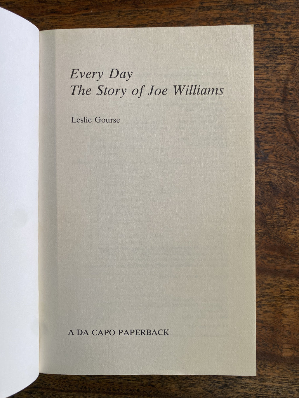 The Story of Joe Williams Every Day — Gourse, Leslie