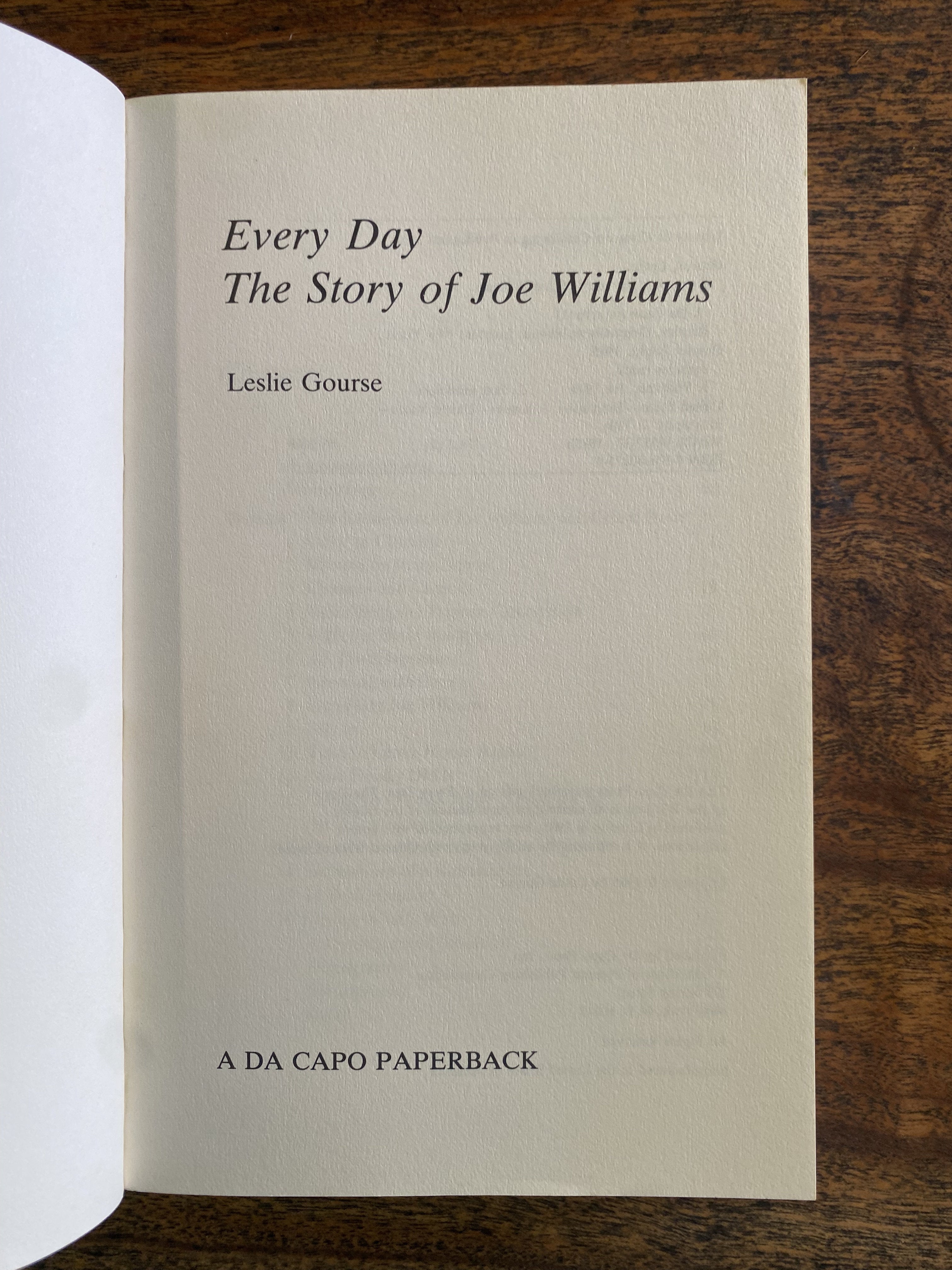 The Story of Joe Williams Every Day — Gourse, Leslie