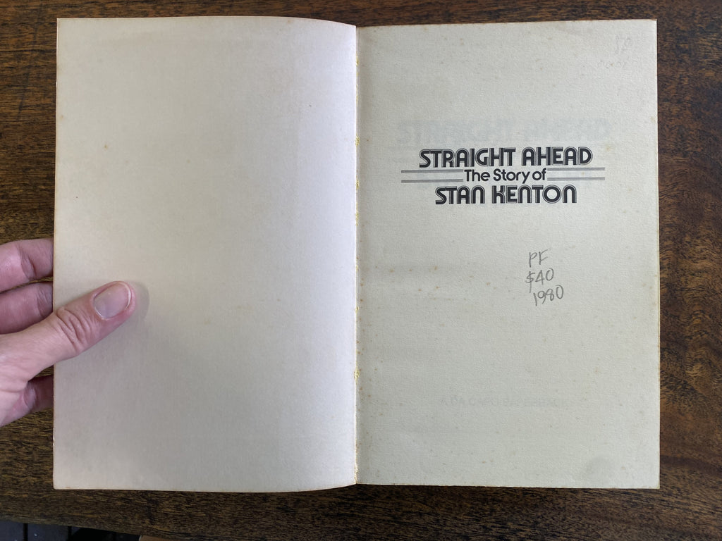 Straight Ahead; The Story of Stan Kenton — Easton, Carol