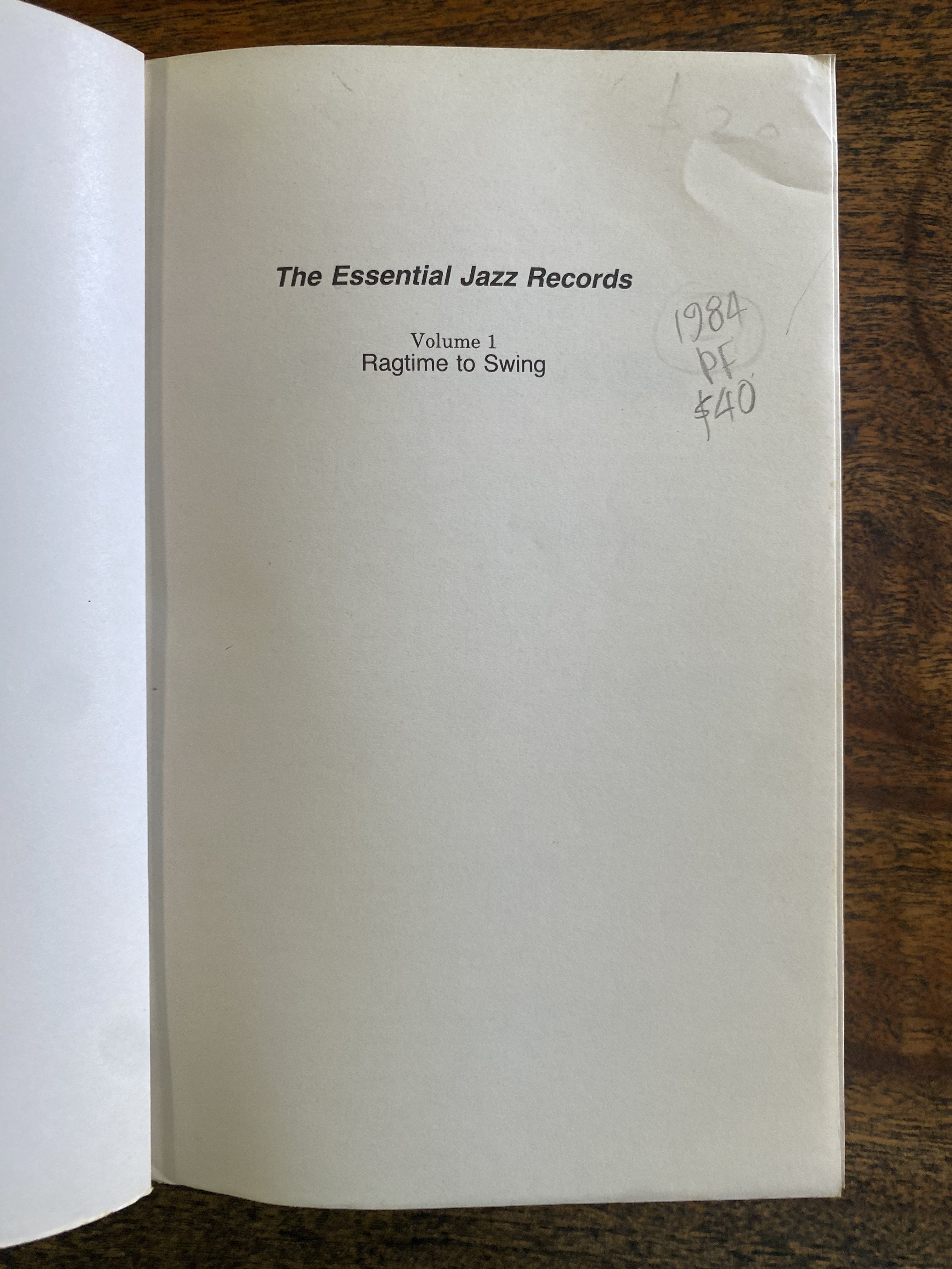 The Essential Jazz Records: Ragtime to Swing Volume 1 — Harrison, Max; Fox, Charles & Thacker, Eric