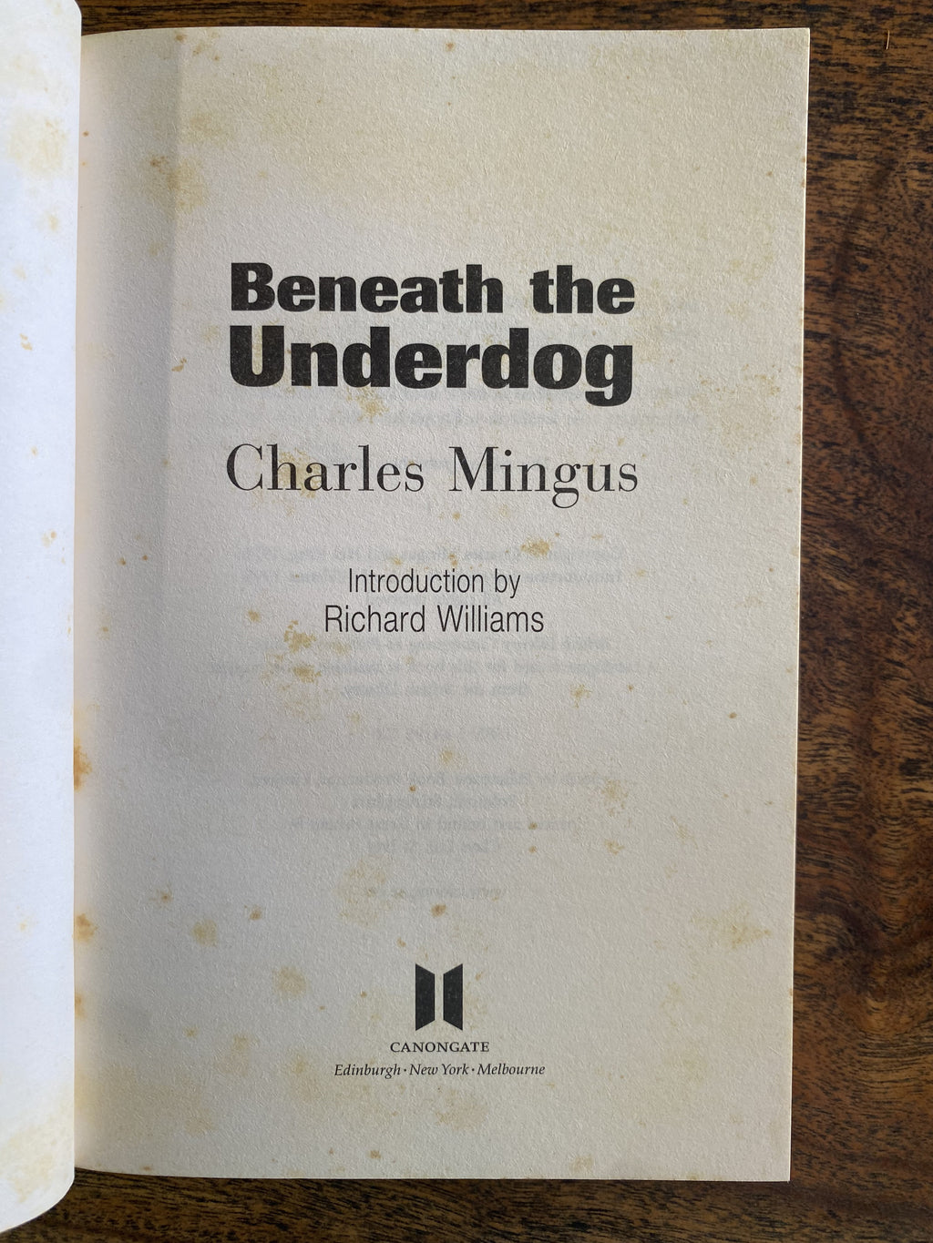Beneath The Underdog — Mingus, Charles