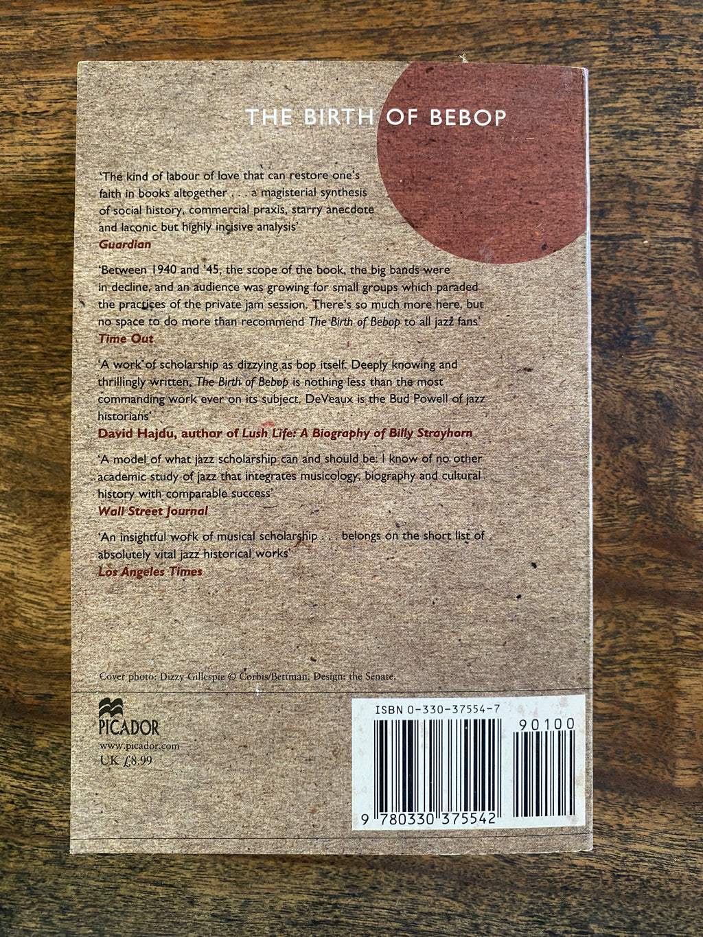 The Birth of Bepop; A Social and Musical History — DeVeaux, Scott