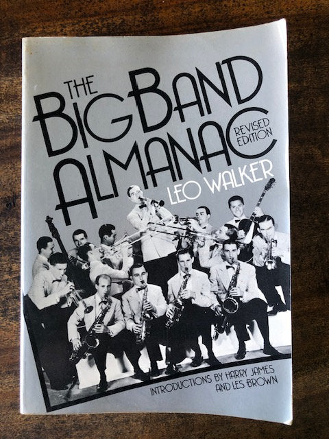 The Big Band Almanac — Leo Walker