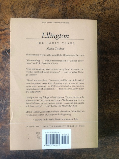 Ellington: The Early Years — Mark Tucker