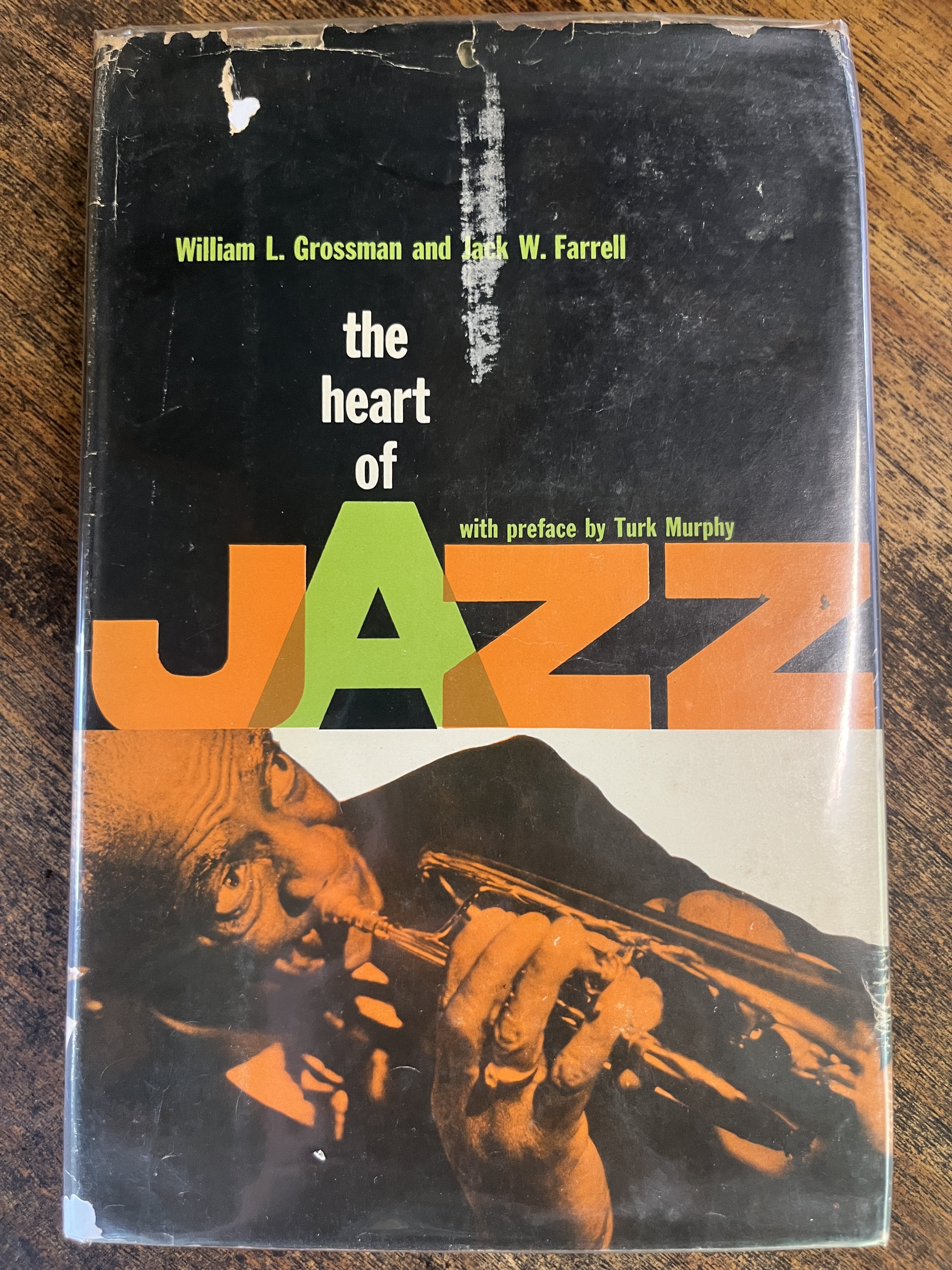 The Heart of Jazz — William L. Grossman and Jack W. Farrell