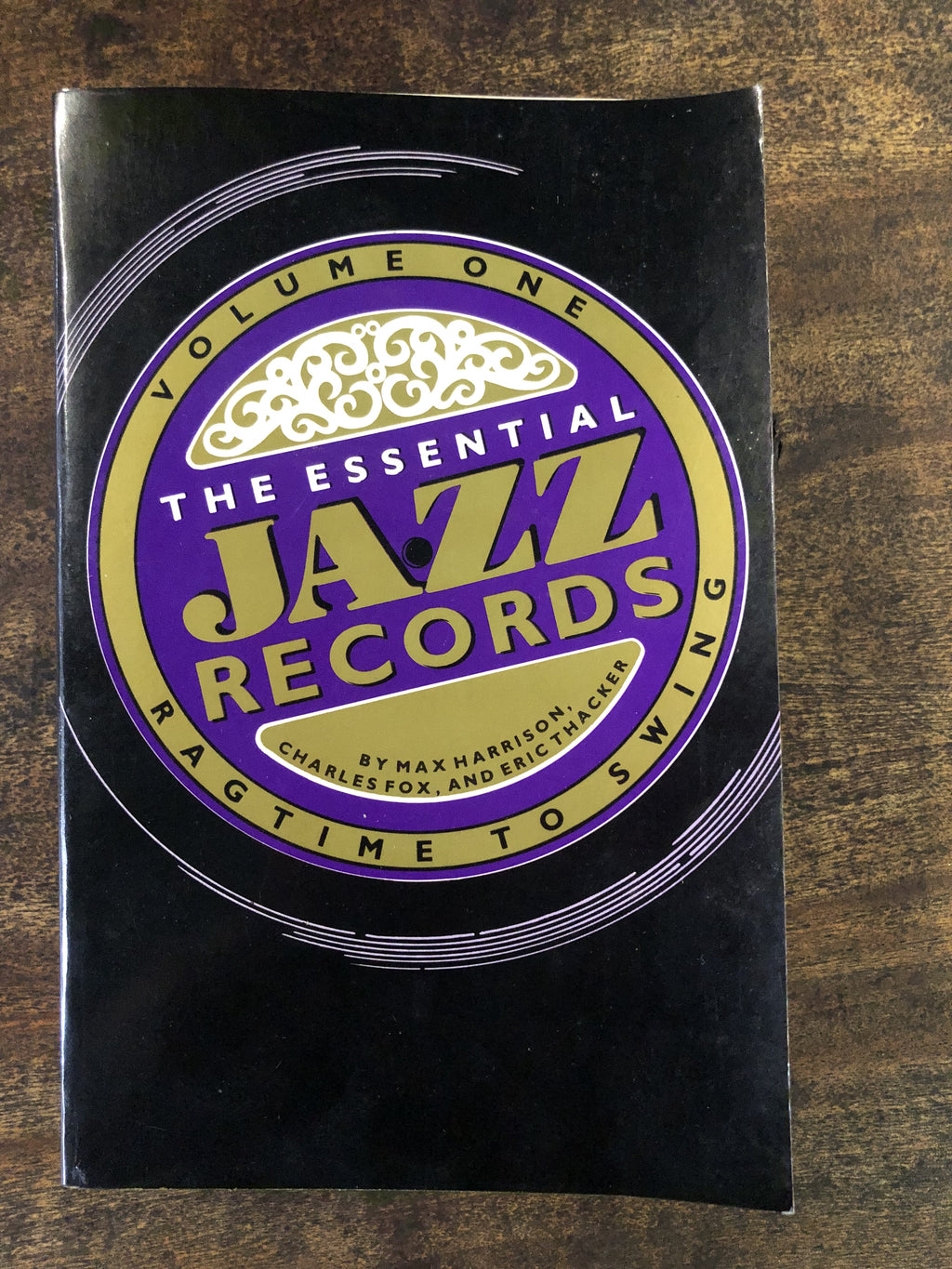 The Essential Jazz Records — Max Harrison, Charles Fox, Eric Thacker
