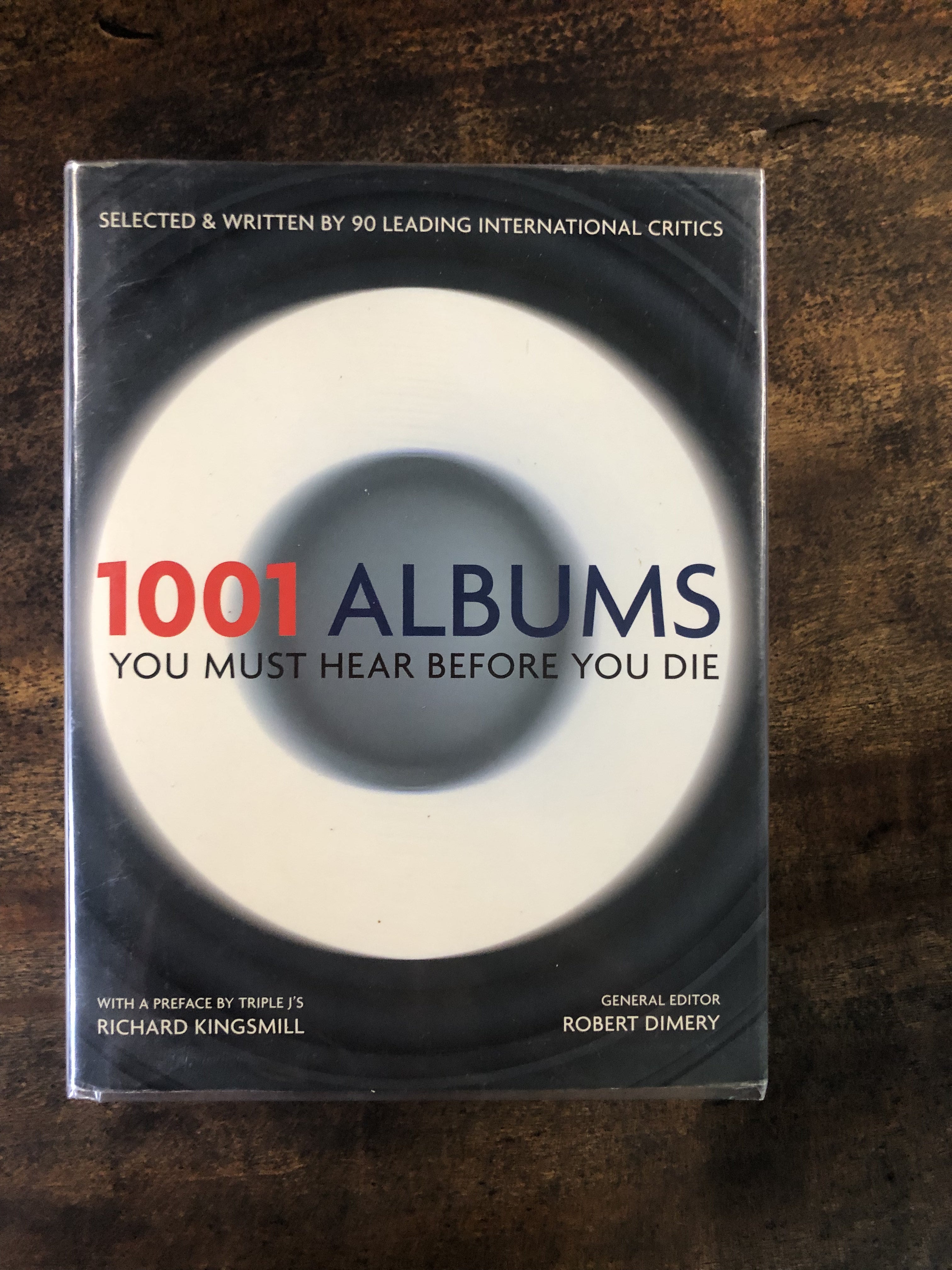 1001 Albums You Must Hear Before You Die — Robert Dimery - editor