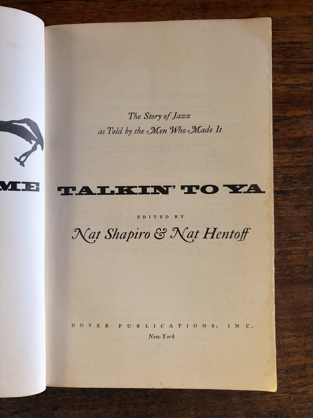 Hear Me Talkin' To Ya: The Story of Jazz as told by the Men who Made It — Nat Shapiro and Nat Hentoff