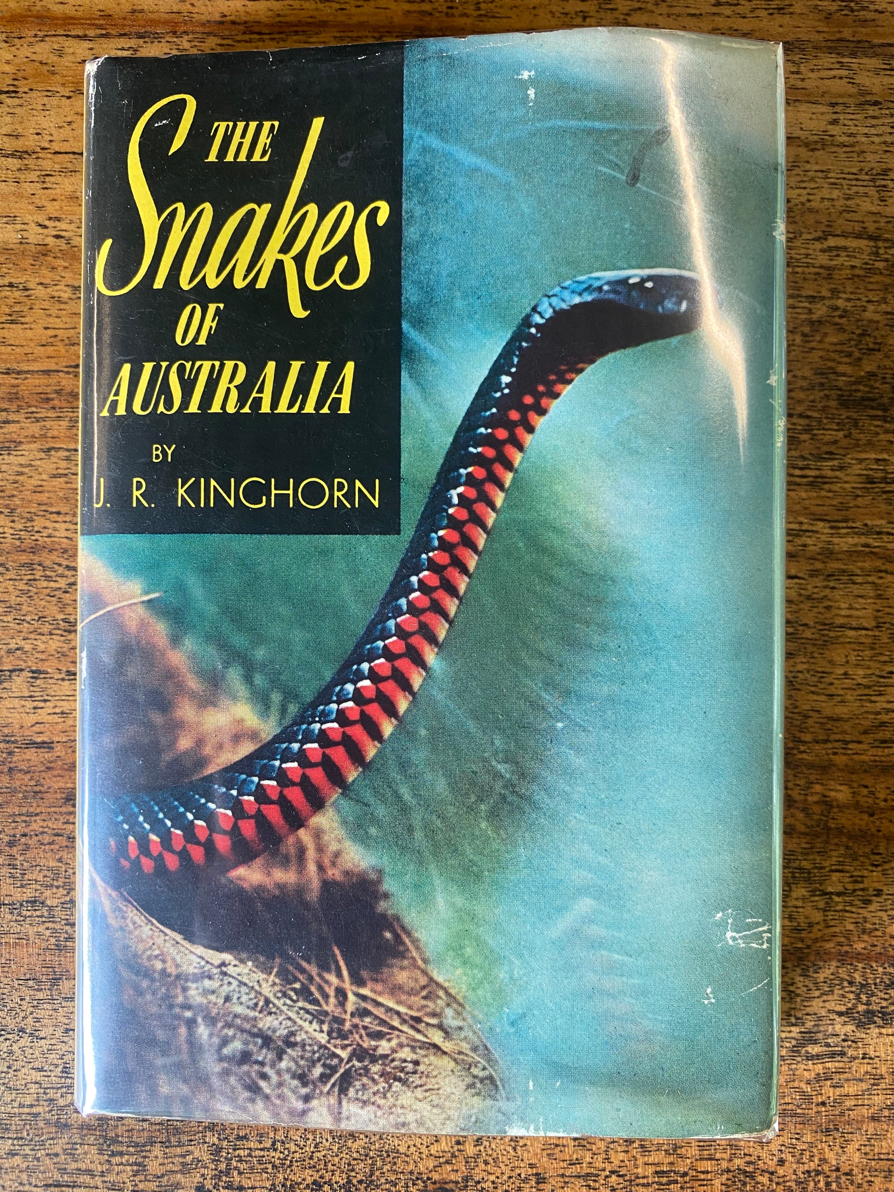 The Snakes of Australia - Kinghorn, J. R.