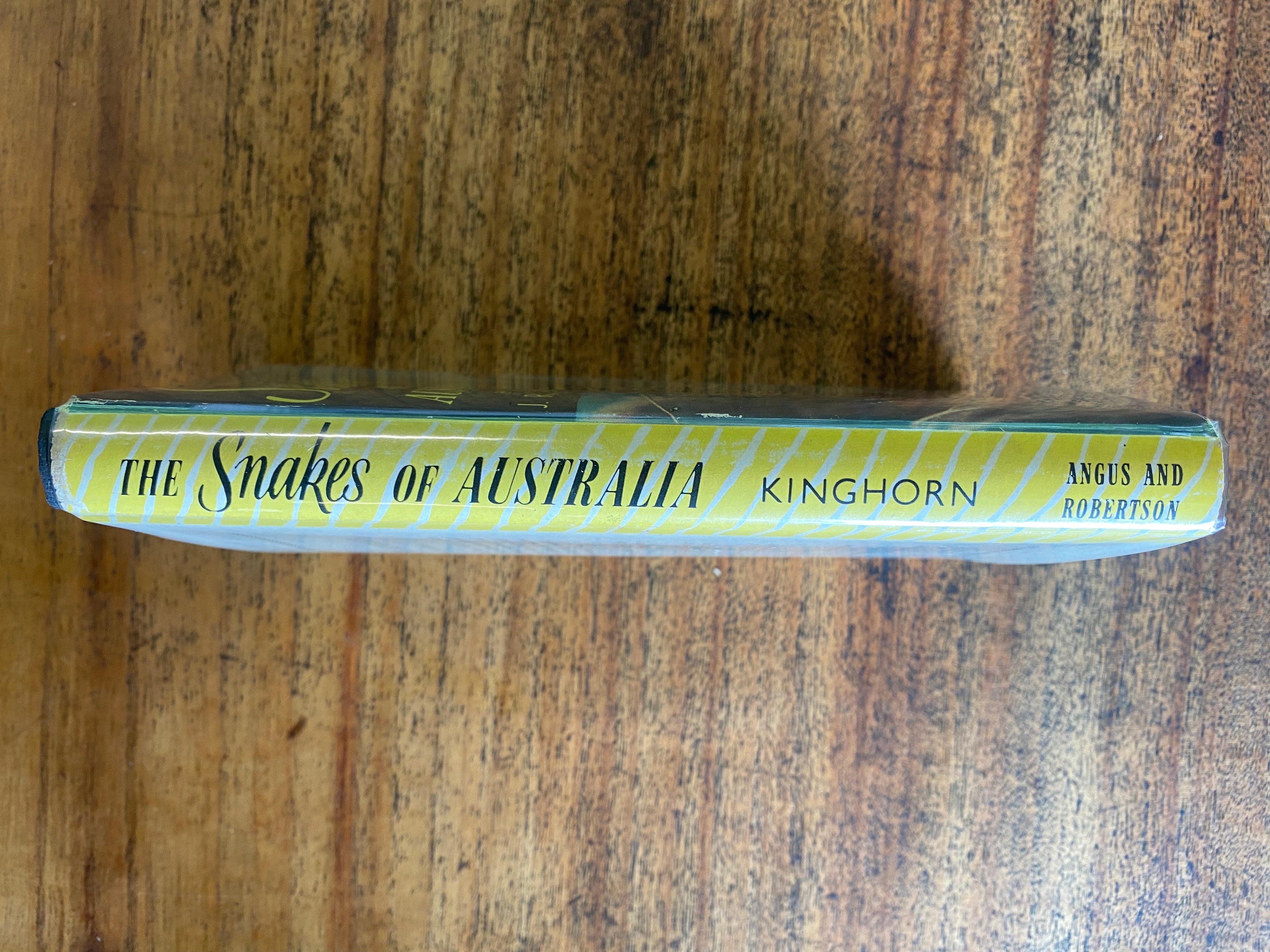 The Snakes of Australia - Kinghorn, J. R.