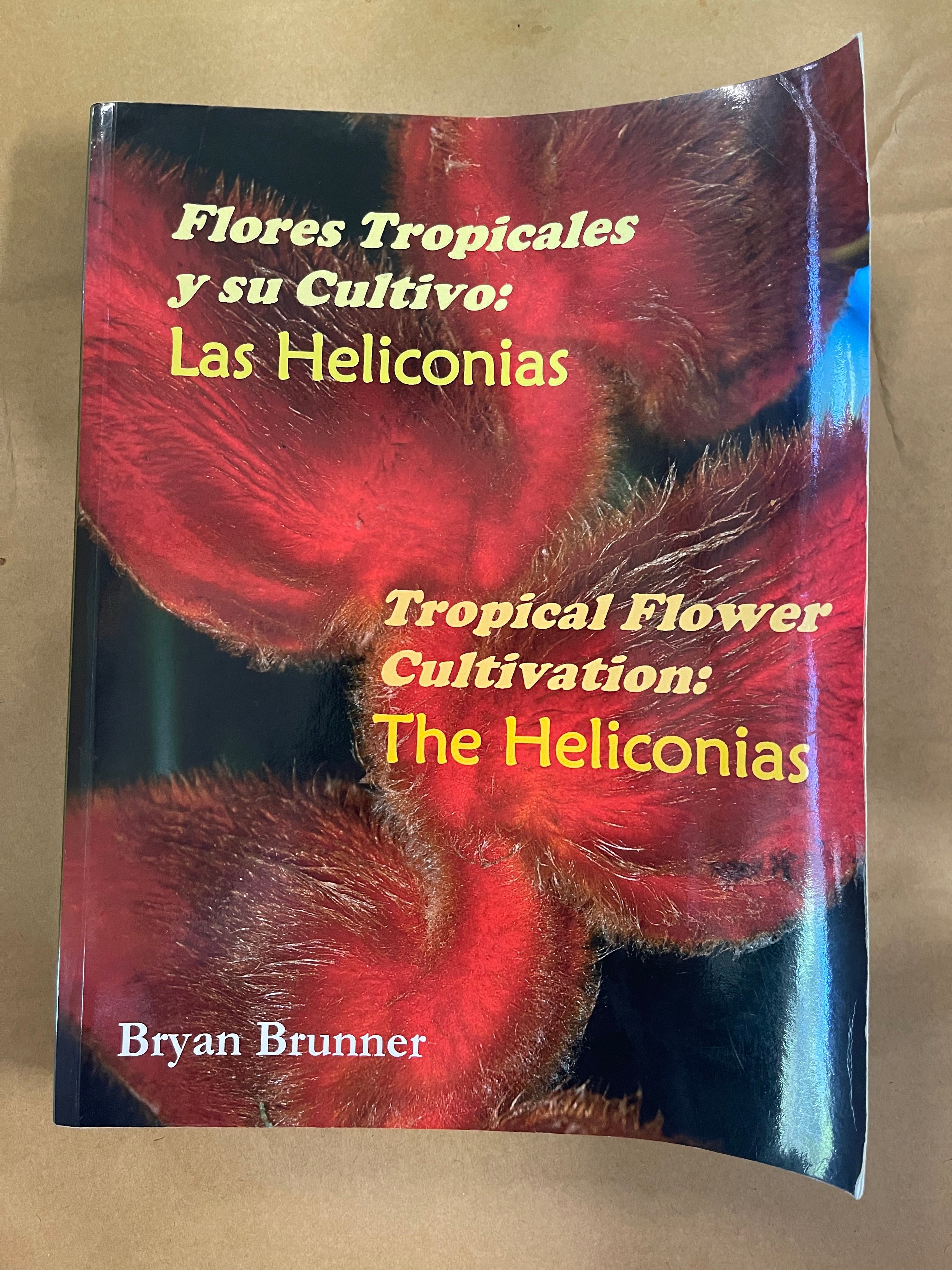 Tropical Flowers Cultivation - Brunner, Bryan