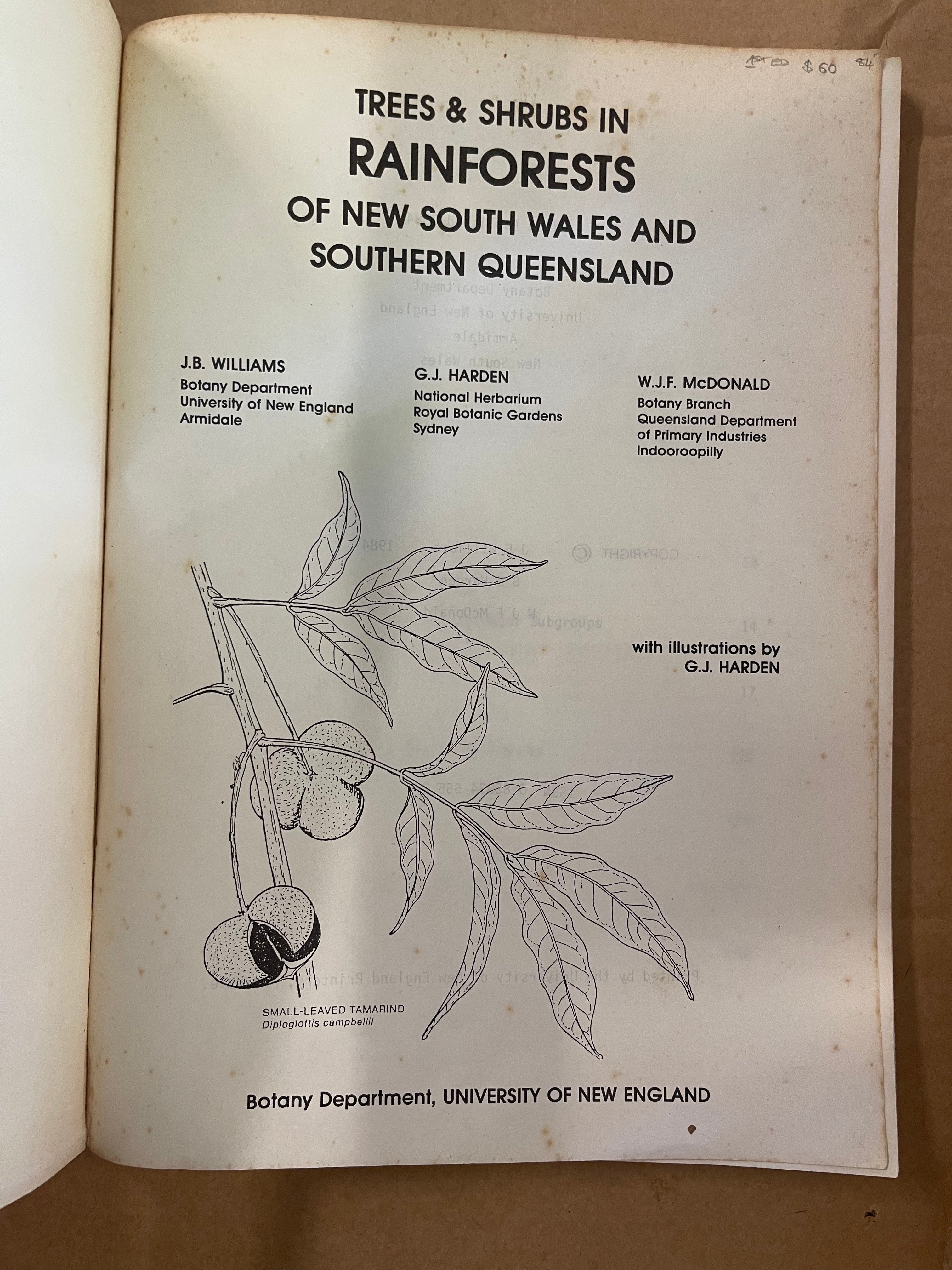 Trees and Shrubs in Rainforests of New South Wales & Southern Queensland - Williams, J. B., Harden, G. J., McDonald W. J. F