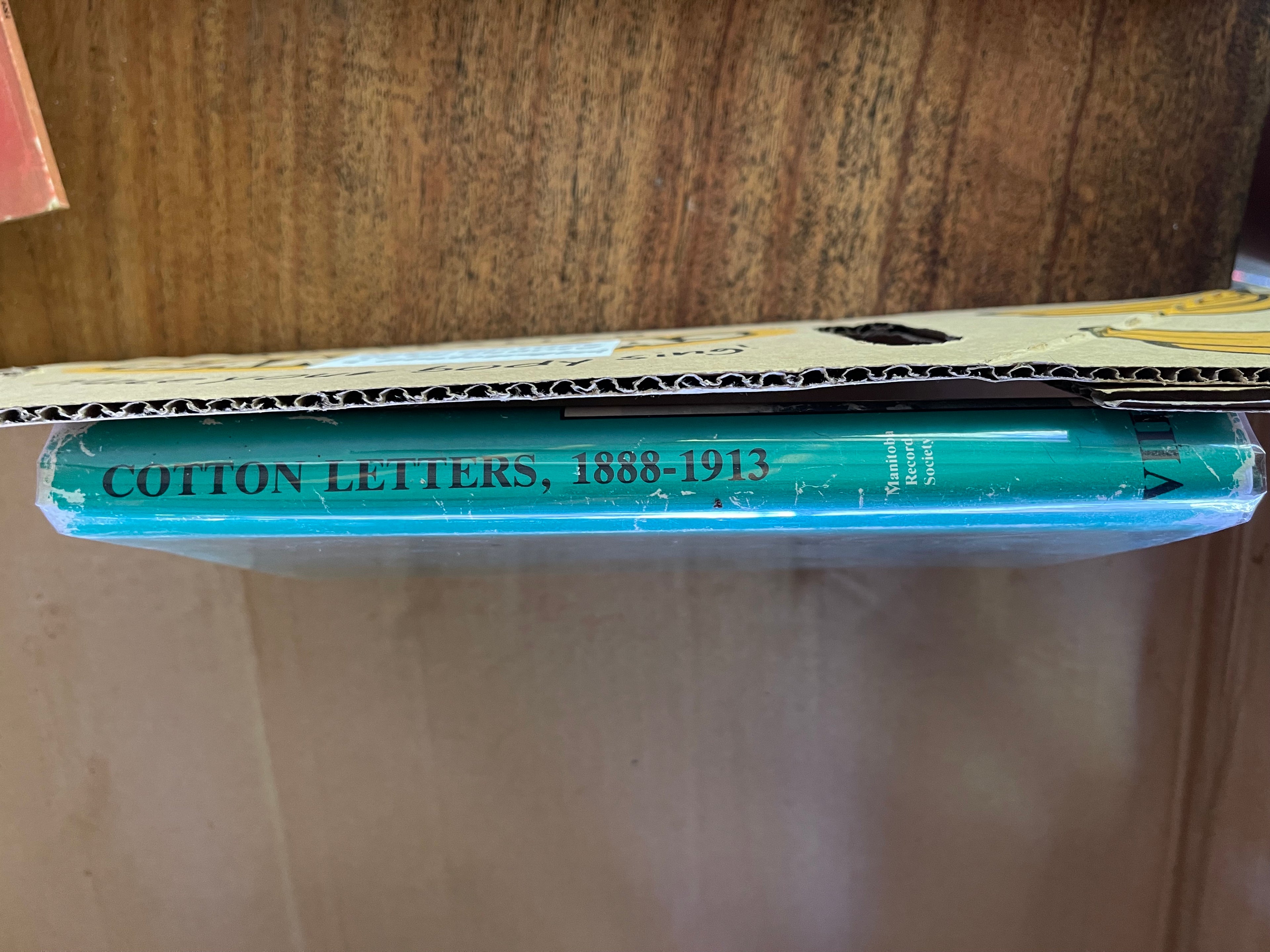 The Wheat King : Selected Papers of A. J. Cotton, 1888- - Owen, Wendy
