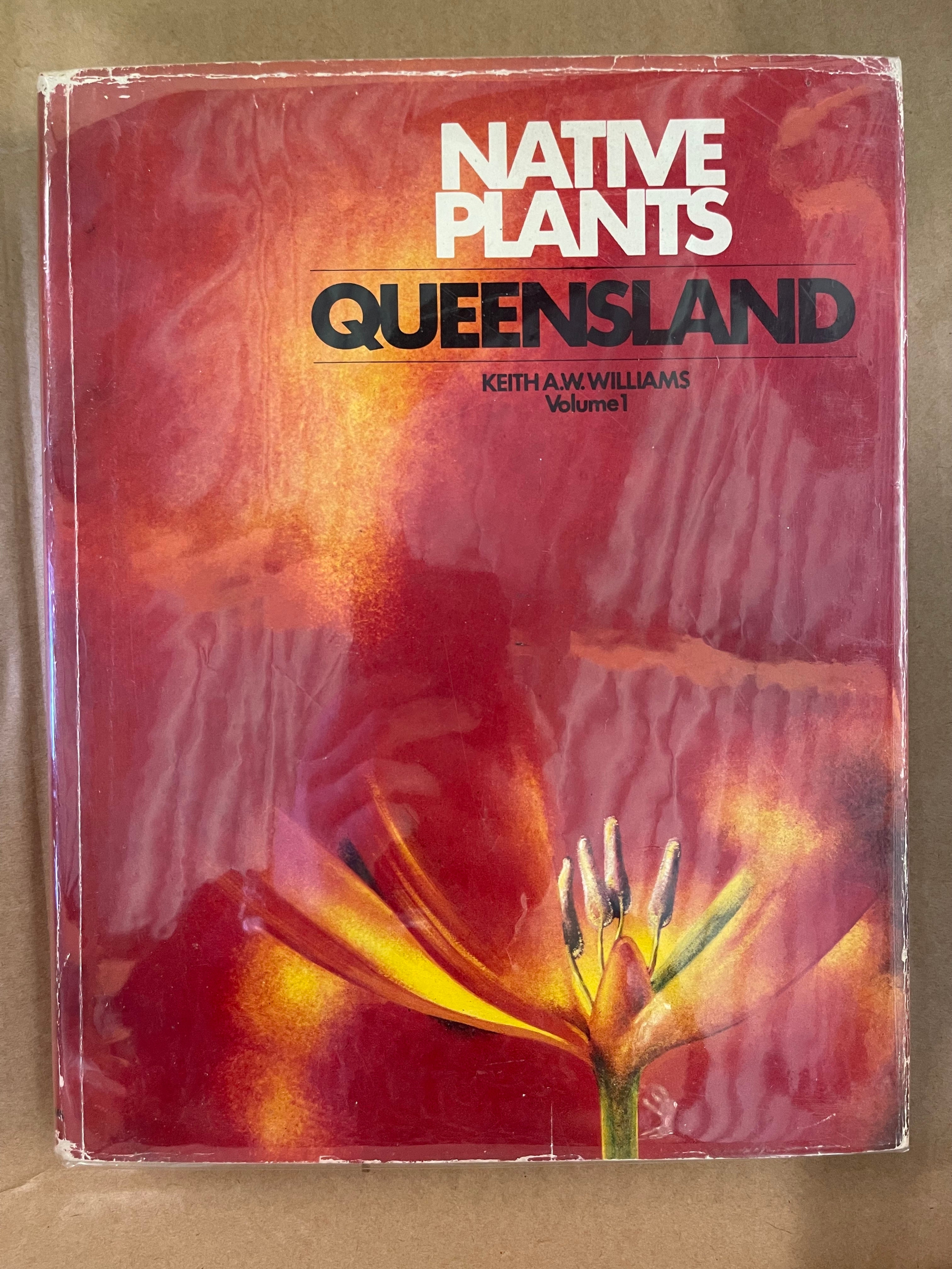 Native Plants Queensland VOL 1+2 - Williams, Keith A. W.
