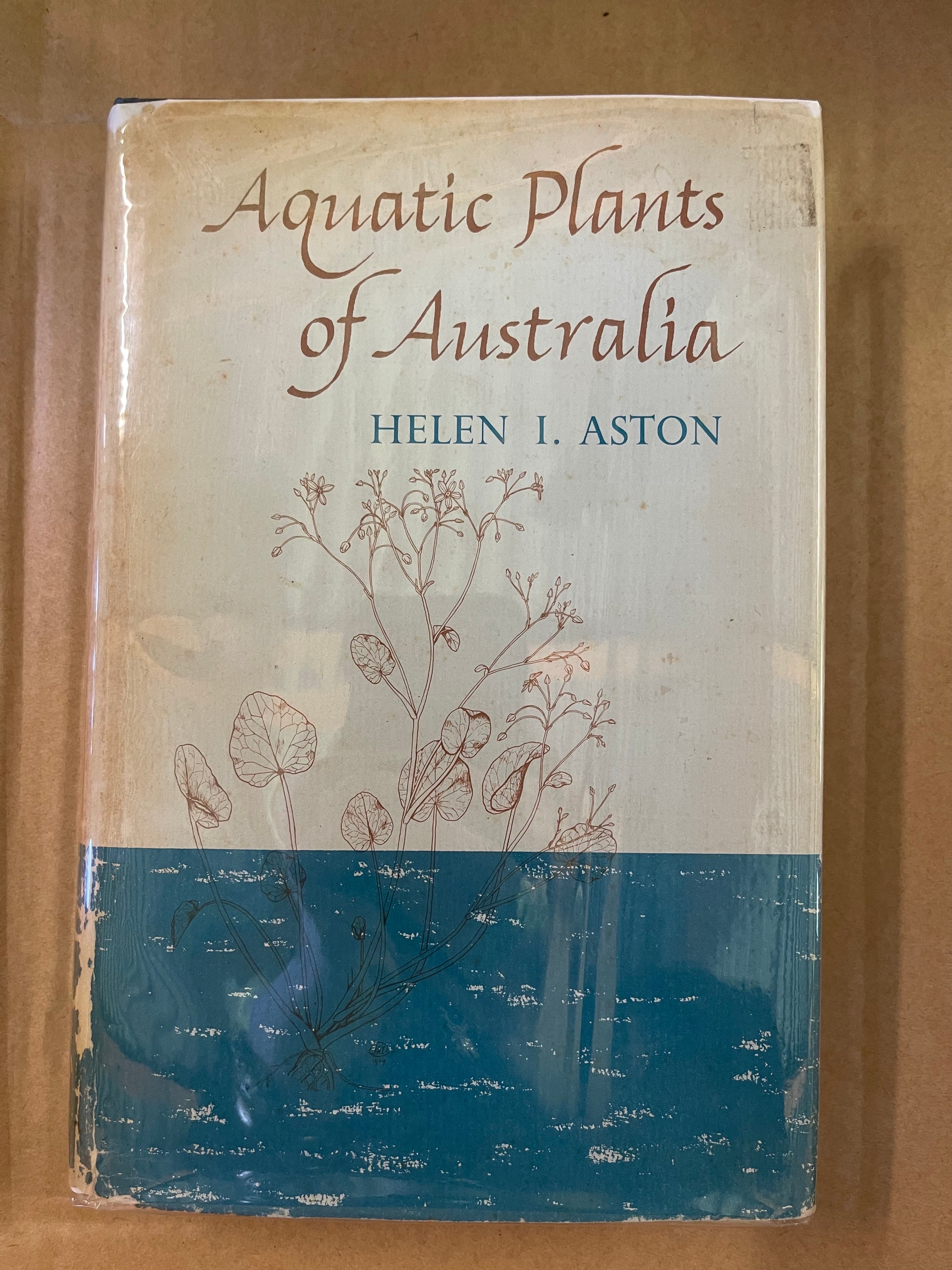 Aquatic Plants of Australia - Aston, Helen I.