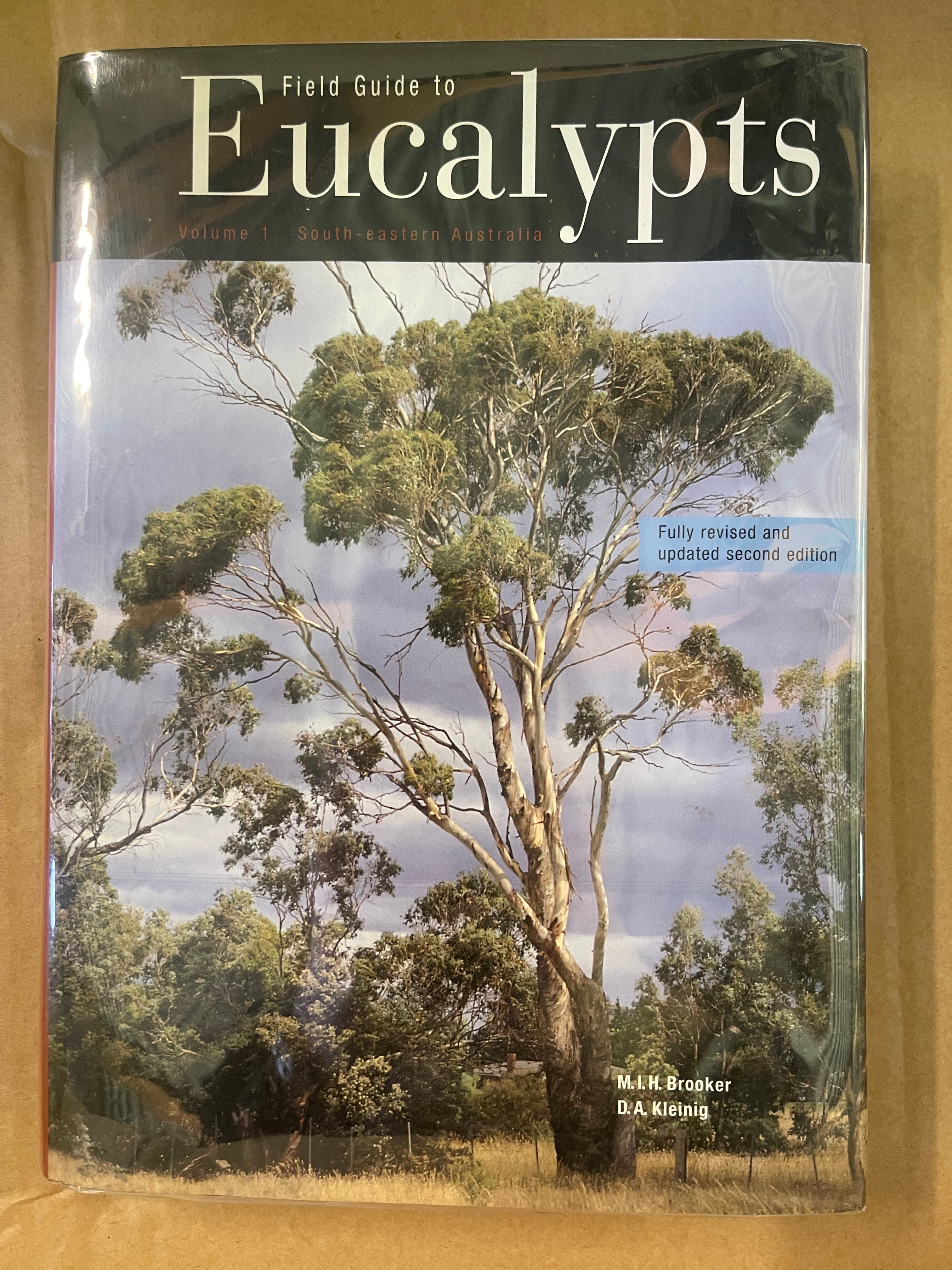 Field Guide to Eucalyptus - Brookner, M. I. H, & Kleinig, D. A.