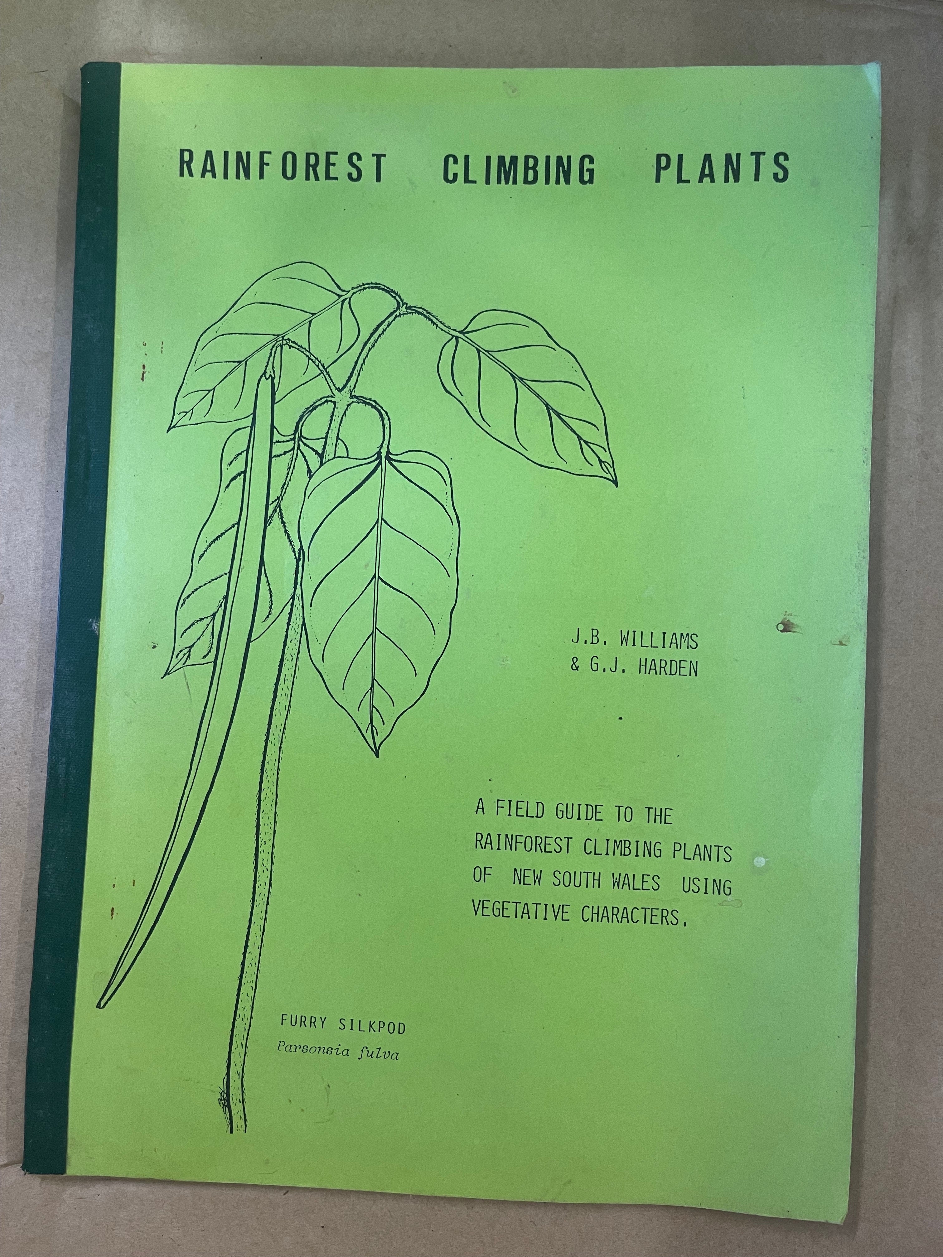 Rainforest Climbing Plants — Williams, J. B., Harden, G. J.