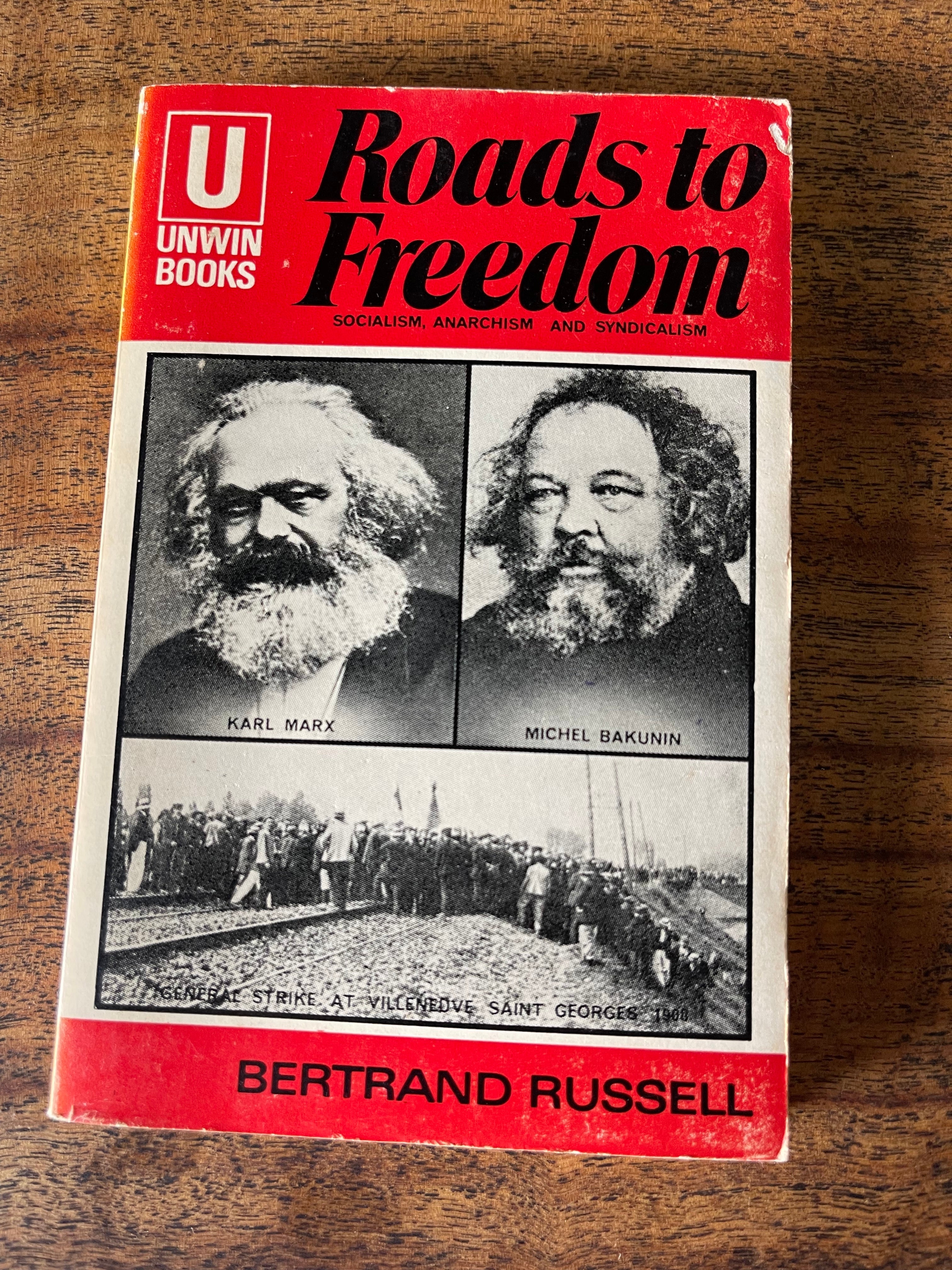 Roads to Freedom - Russell, Bertrand