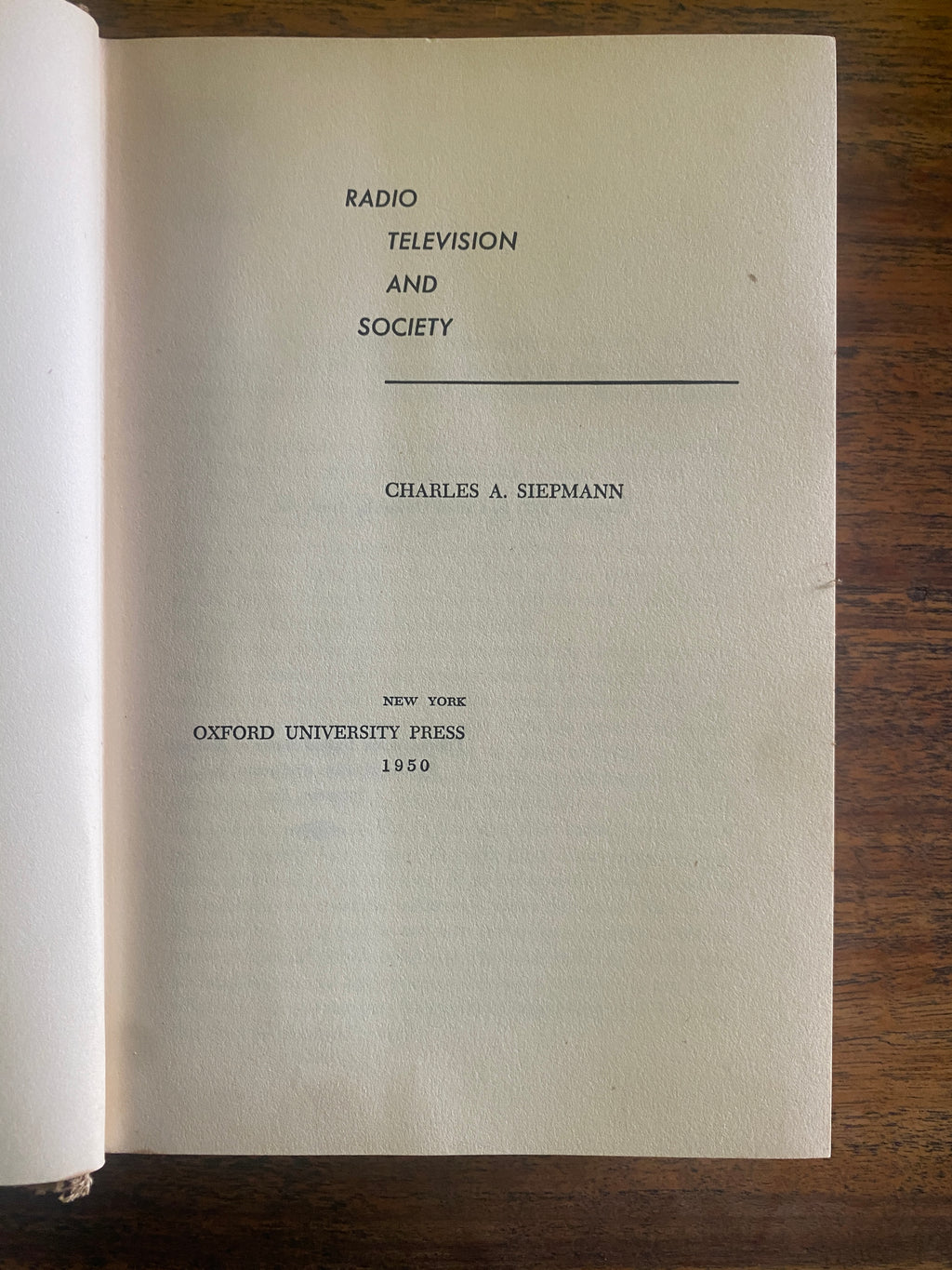 Radio, Television, and Society - Siepmann, Charles A.