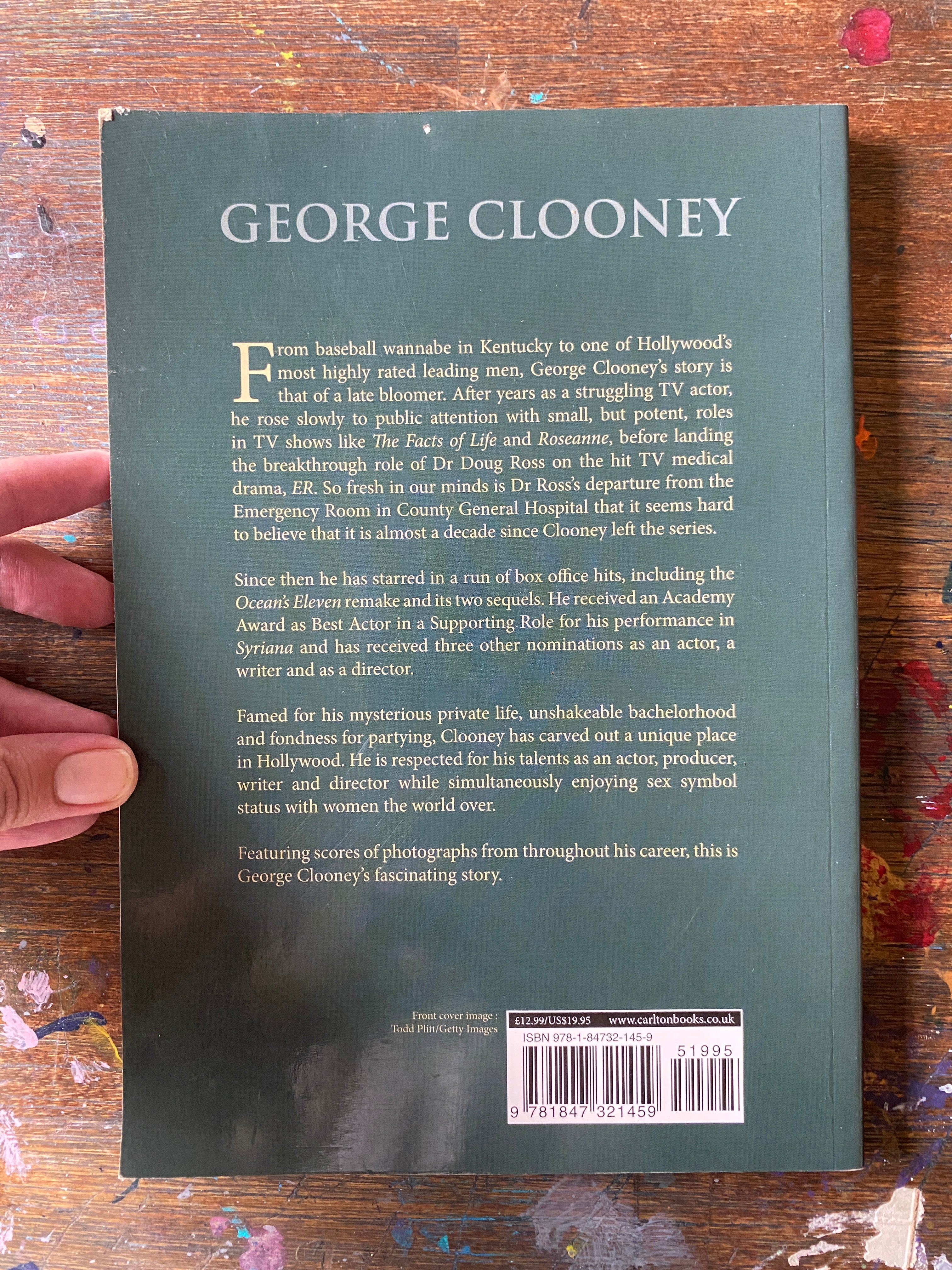 George Clooney; The Illustrated Biography - Cushman, Shana