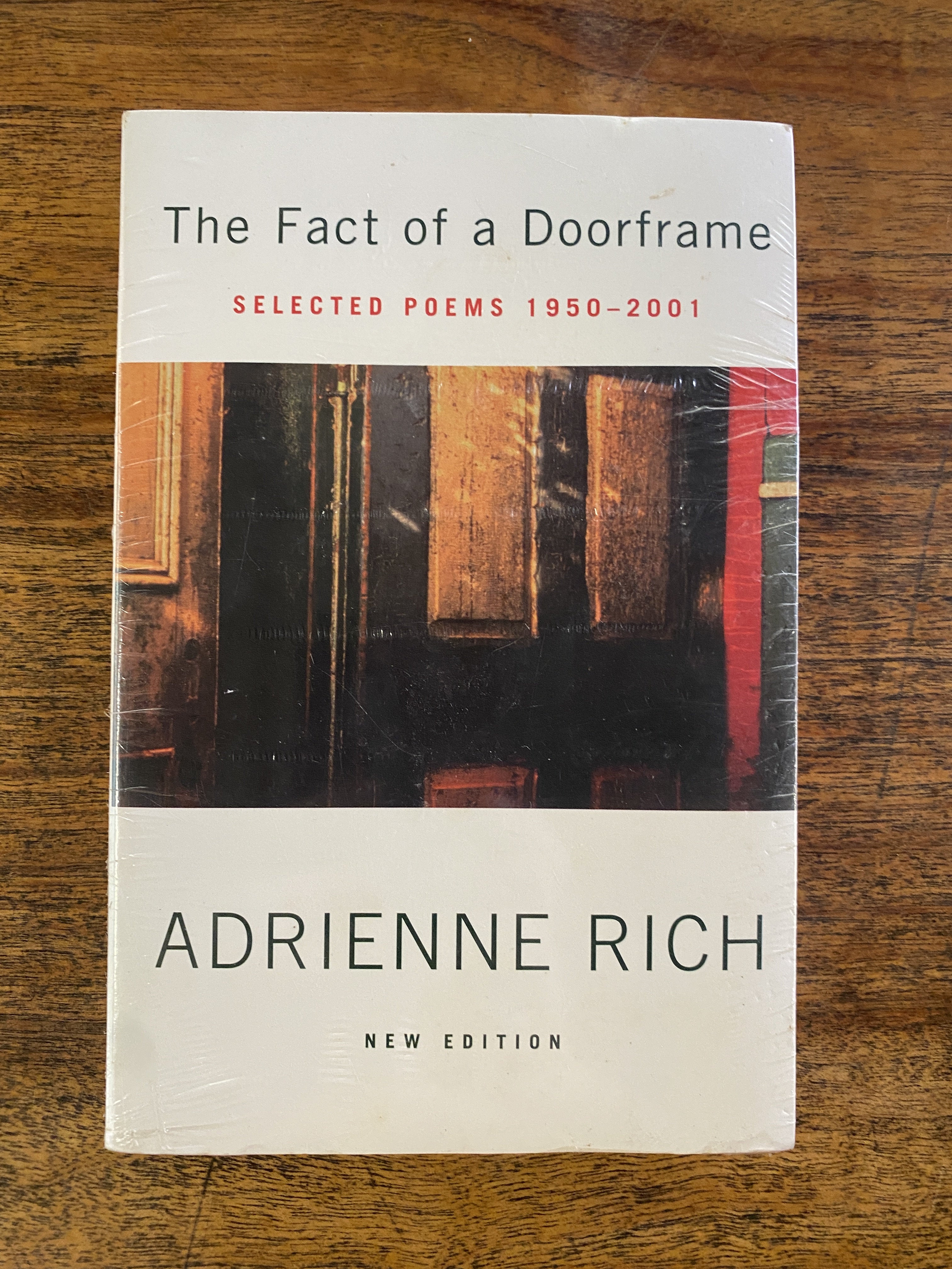 The Fact of a Doorframe; Poems Selected and New 1950-1984 — Rich, Adrienne