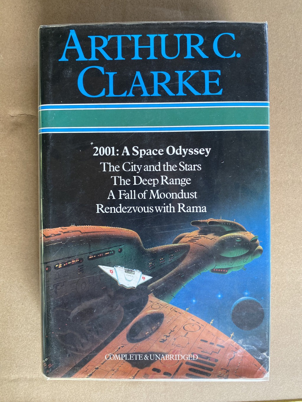 2001: A Space Odyssey; The City and the Stars; The Deep Range; A Fall of Moondust; Rendezvous with Rama — Clarke, Arthur C.