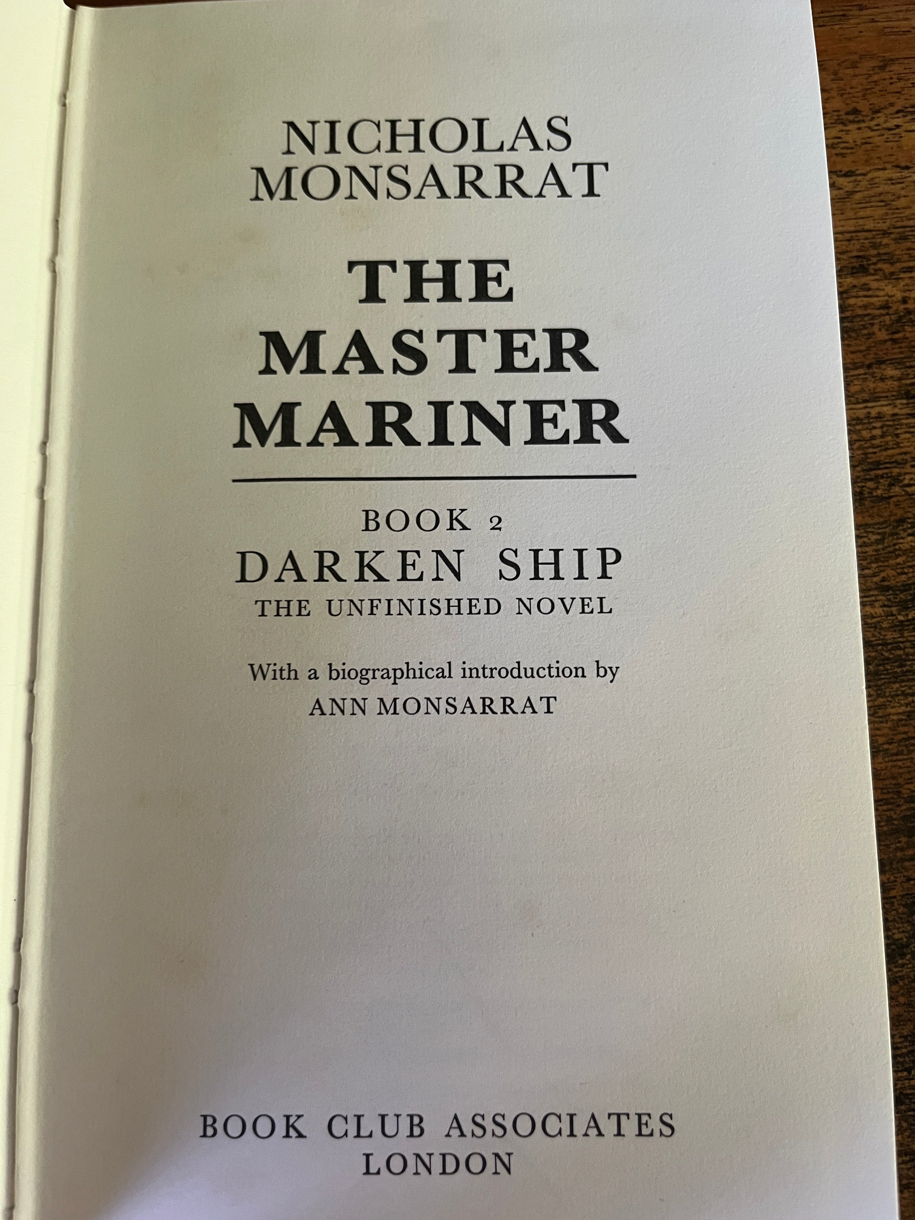 The Master Mariner Book 2; Darken Ship - Monsarrat, Nicholas
