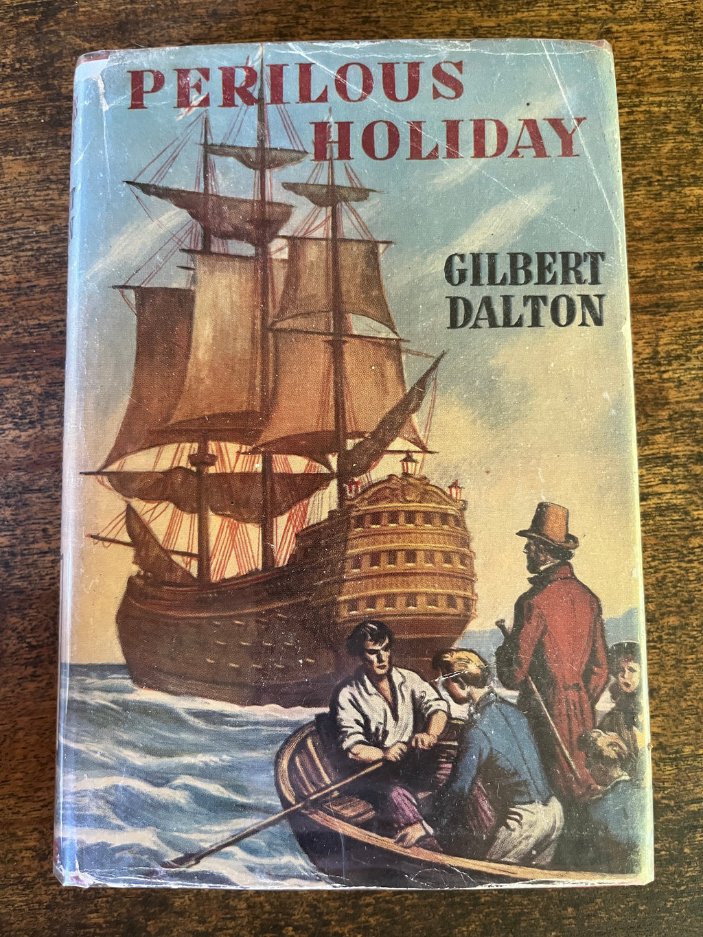 Perilous Holiday - Dalton, Gilbert