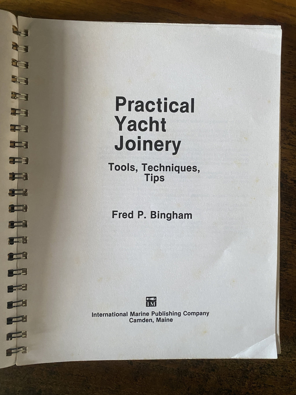 Practical Yacht Joinery - Bingham, Fred P.