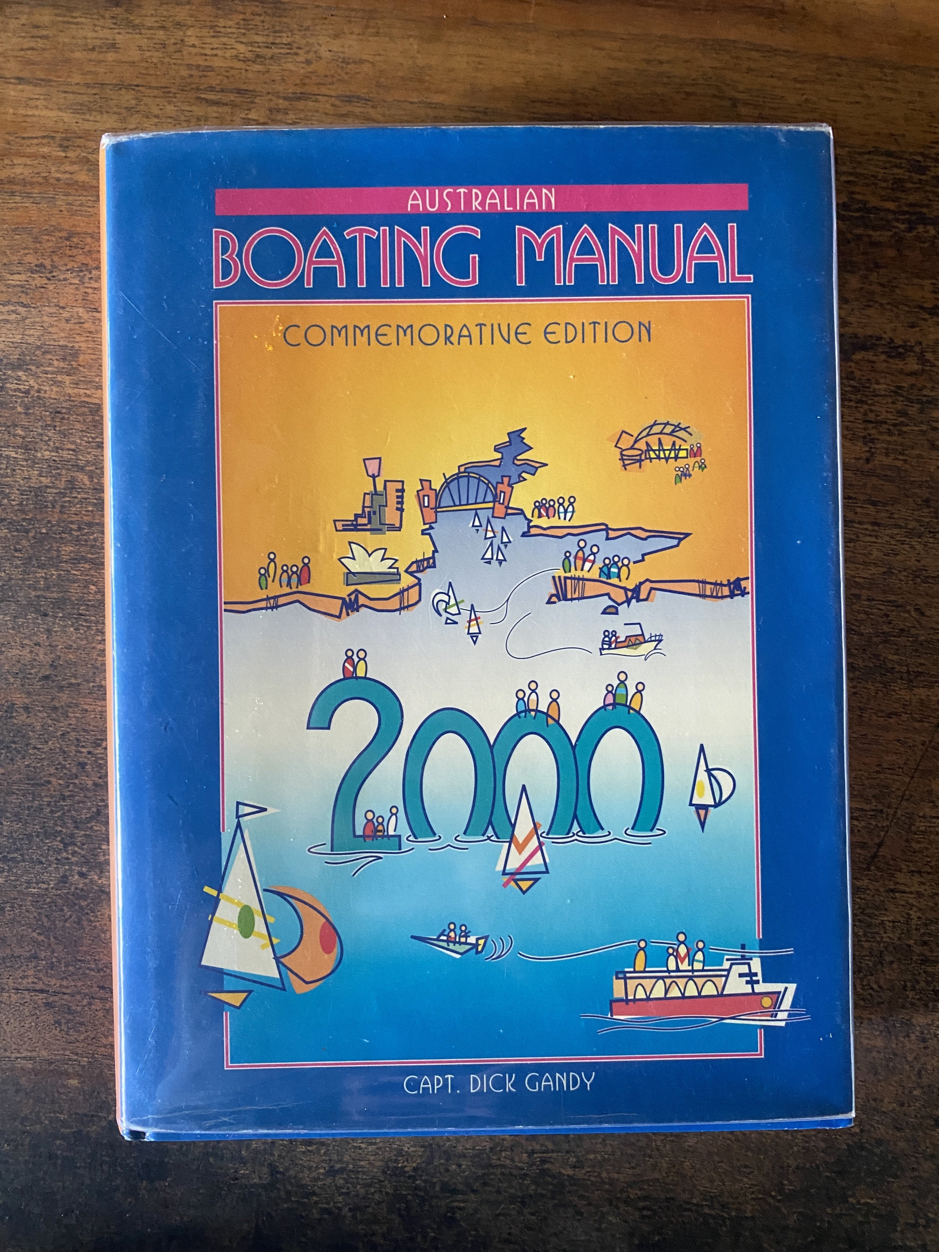 Australian Boating Manual - Gandy, Captain Dick