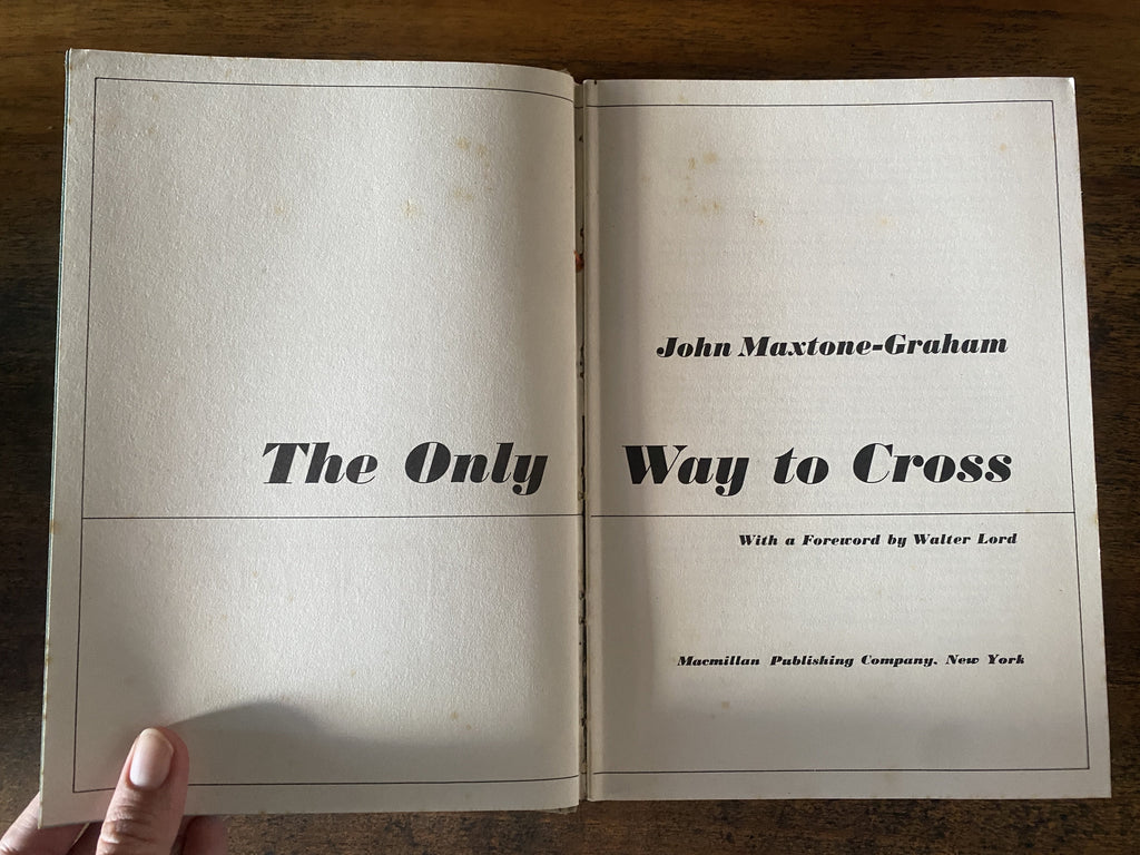 The Only Way To Cross - Maxtone-Graham, John