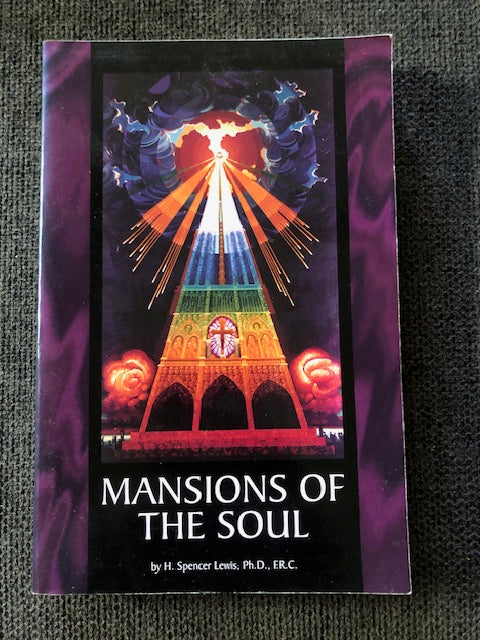 Mansions of the Soul — H. Spencer Lewis