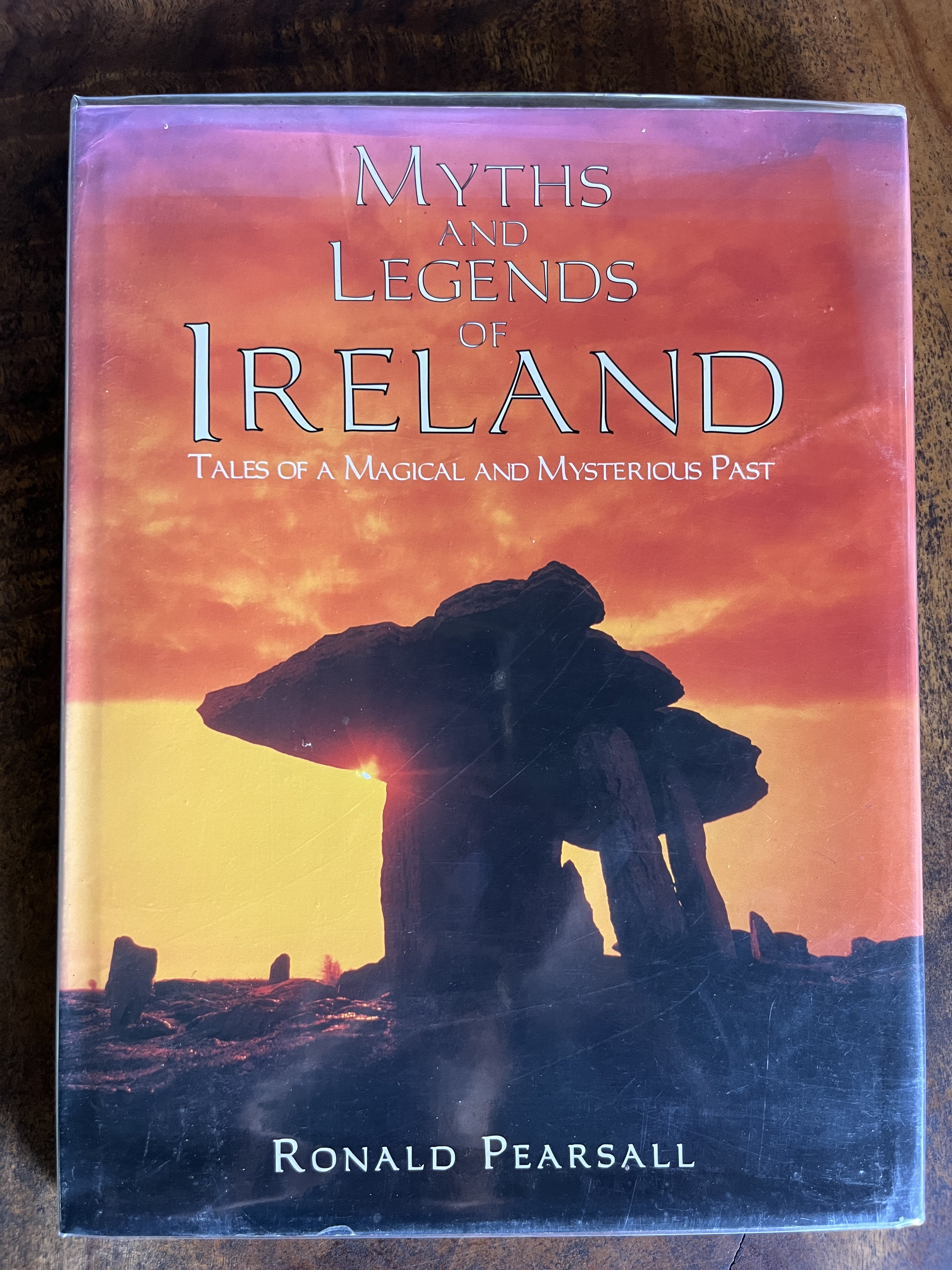 Myths and Legends of Ireland; Tales of a Magical and Mysterious Past — Pearsall, Ronald