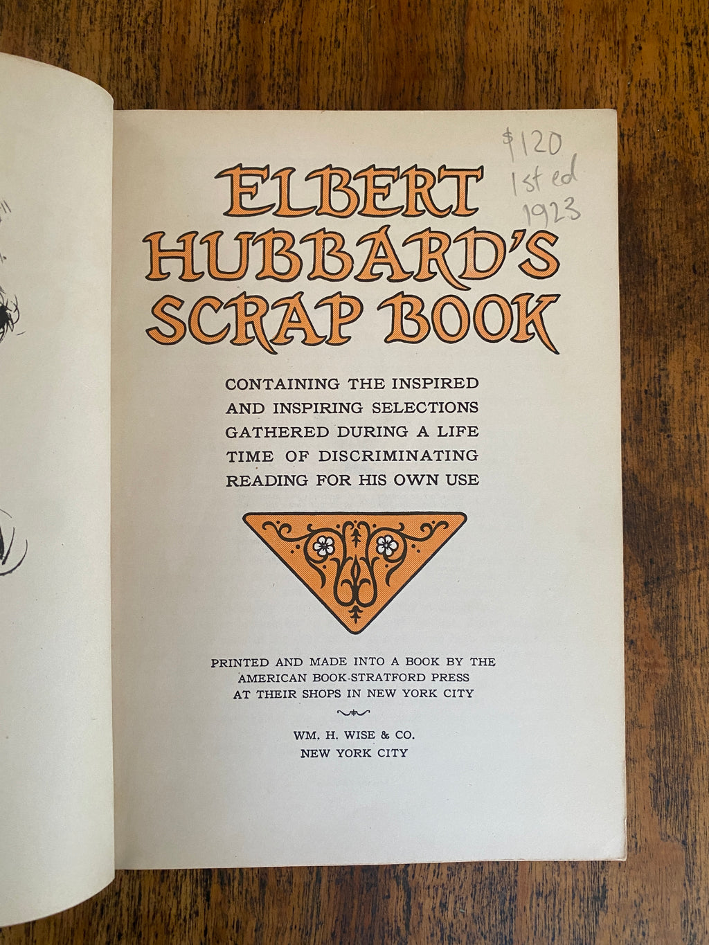 Elbert Hubbard's Scrap Book - Hubbard, Elbert