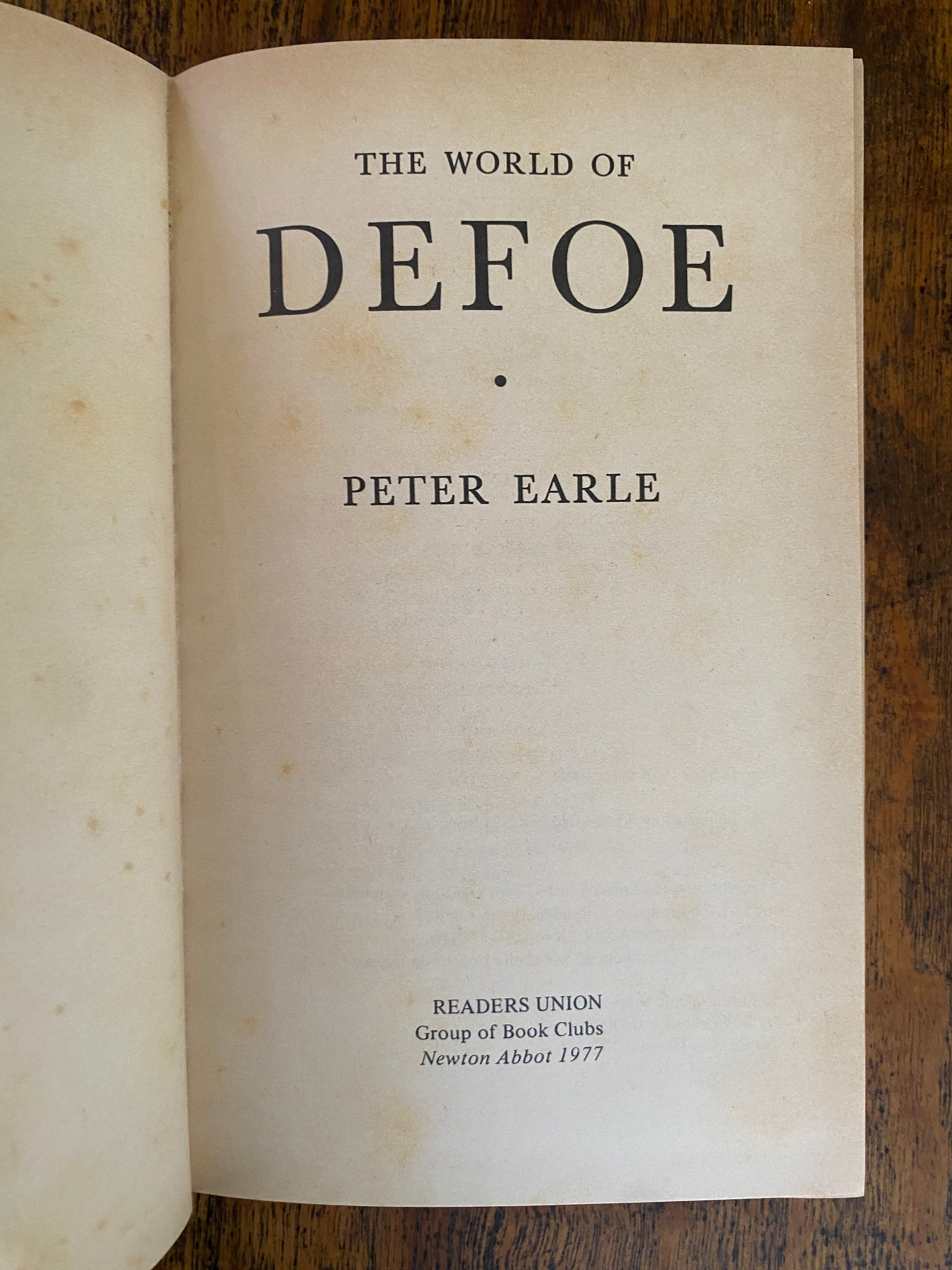 The World of Defoe - Earle, Peter
