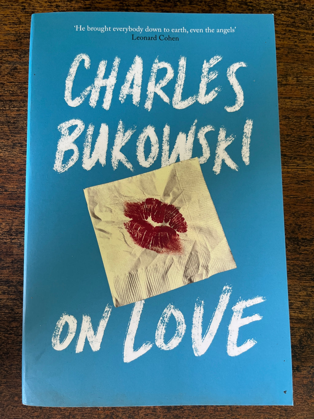 On Love — Bukowski, Charles