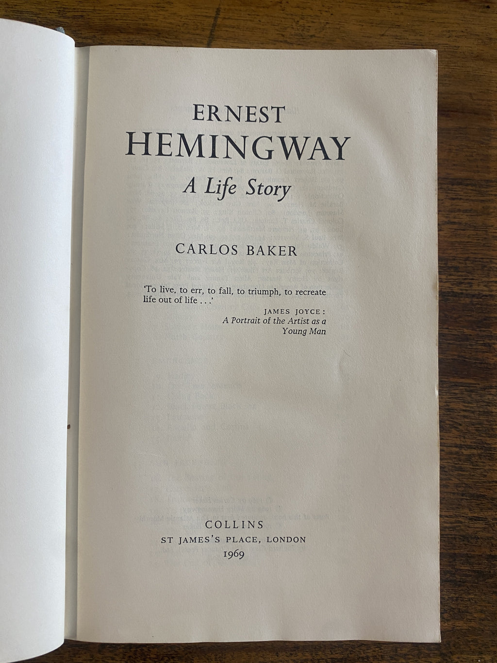 Ernest Hemingway; A Life Story — Baker, Carlos