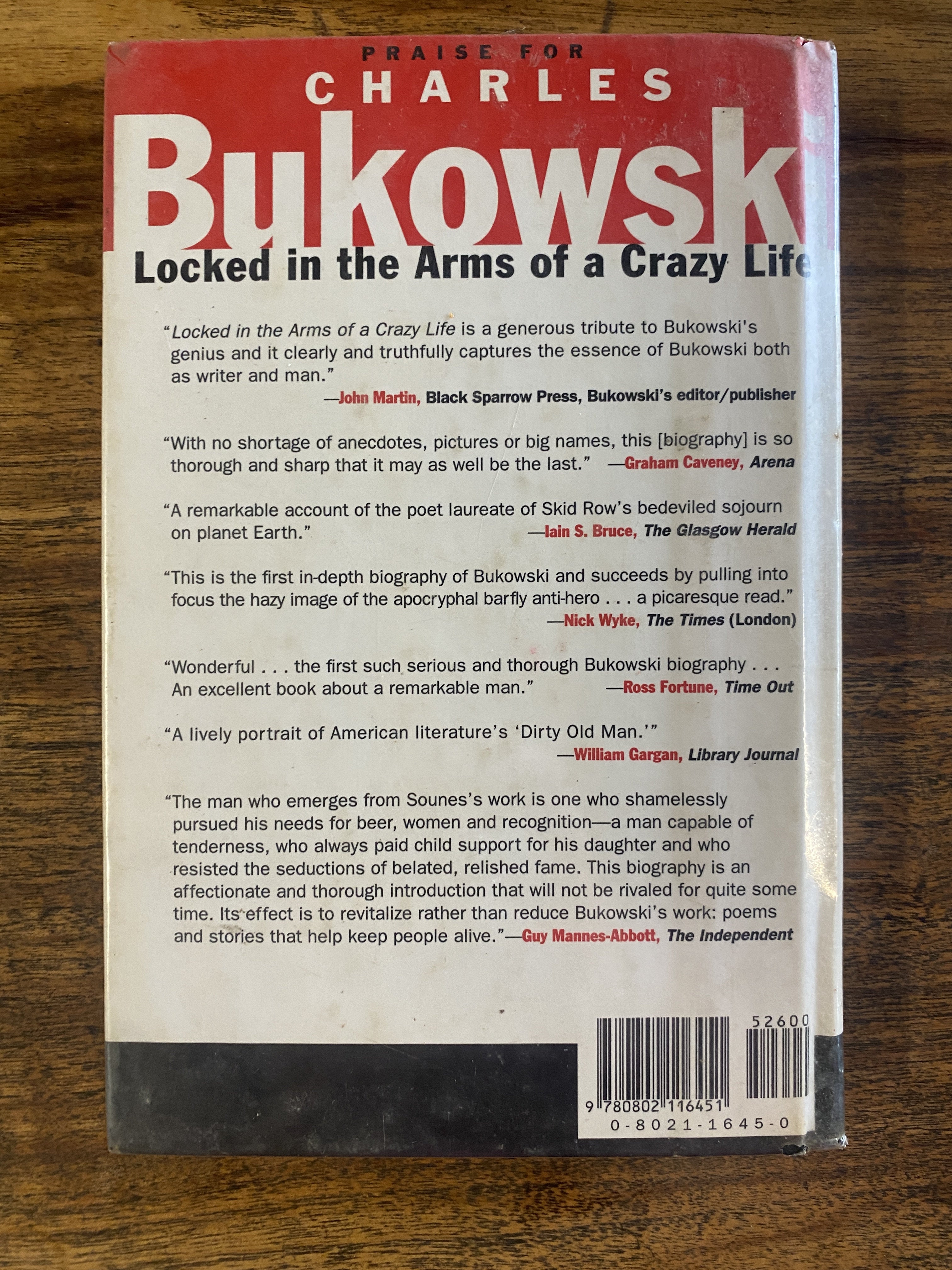 Charles Bukowski; Locked in the Arms of a Crazy Life — Sounes, Howard
